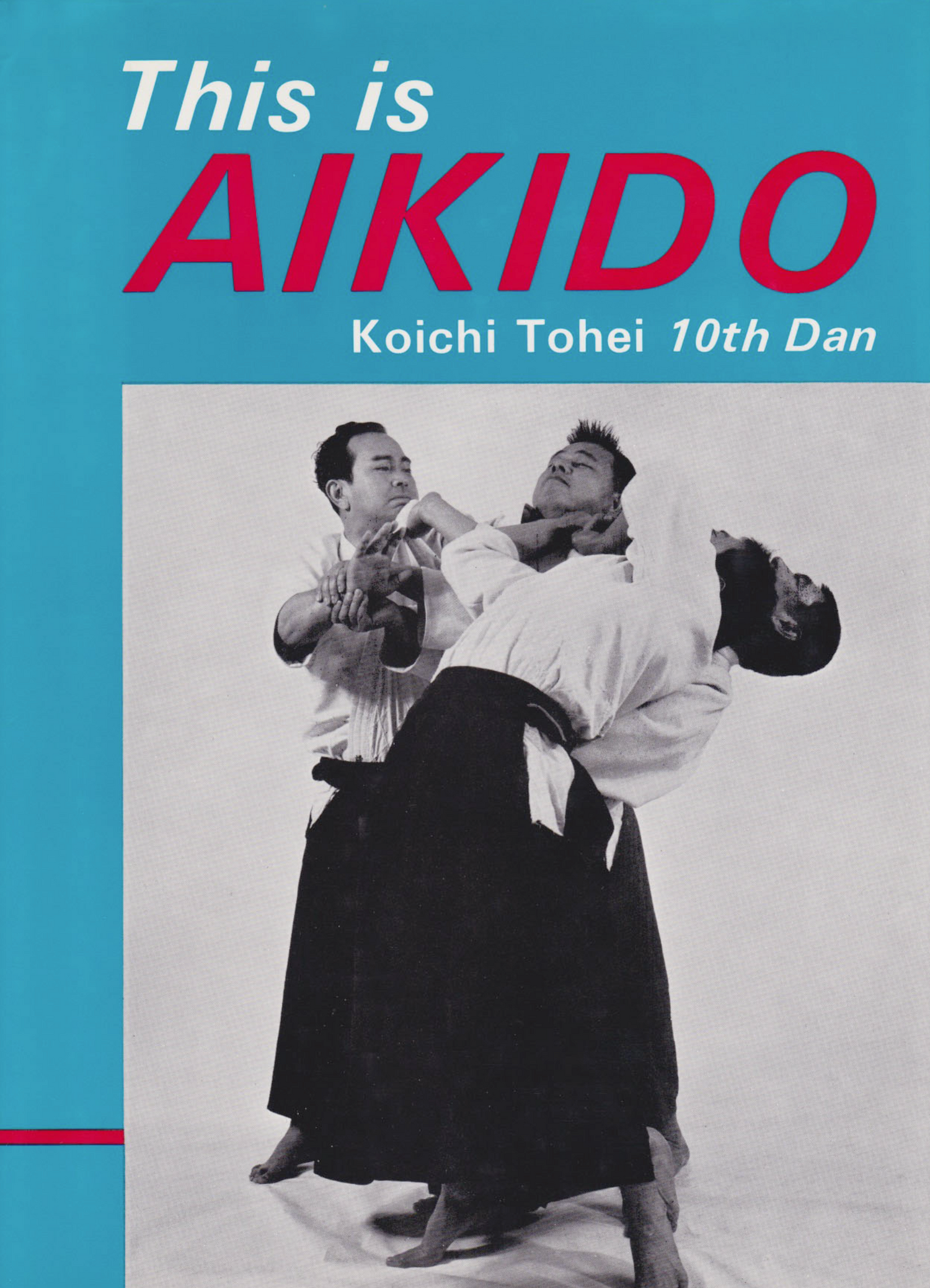 Este es el libro de Aikido de Koichi Tohei (usado)