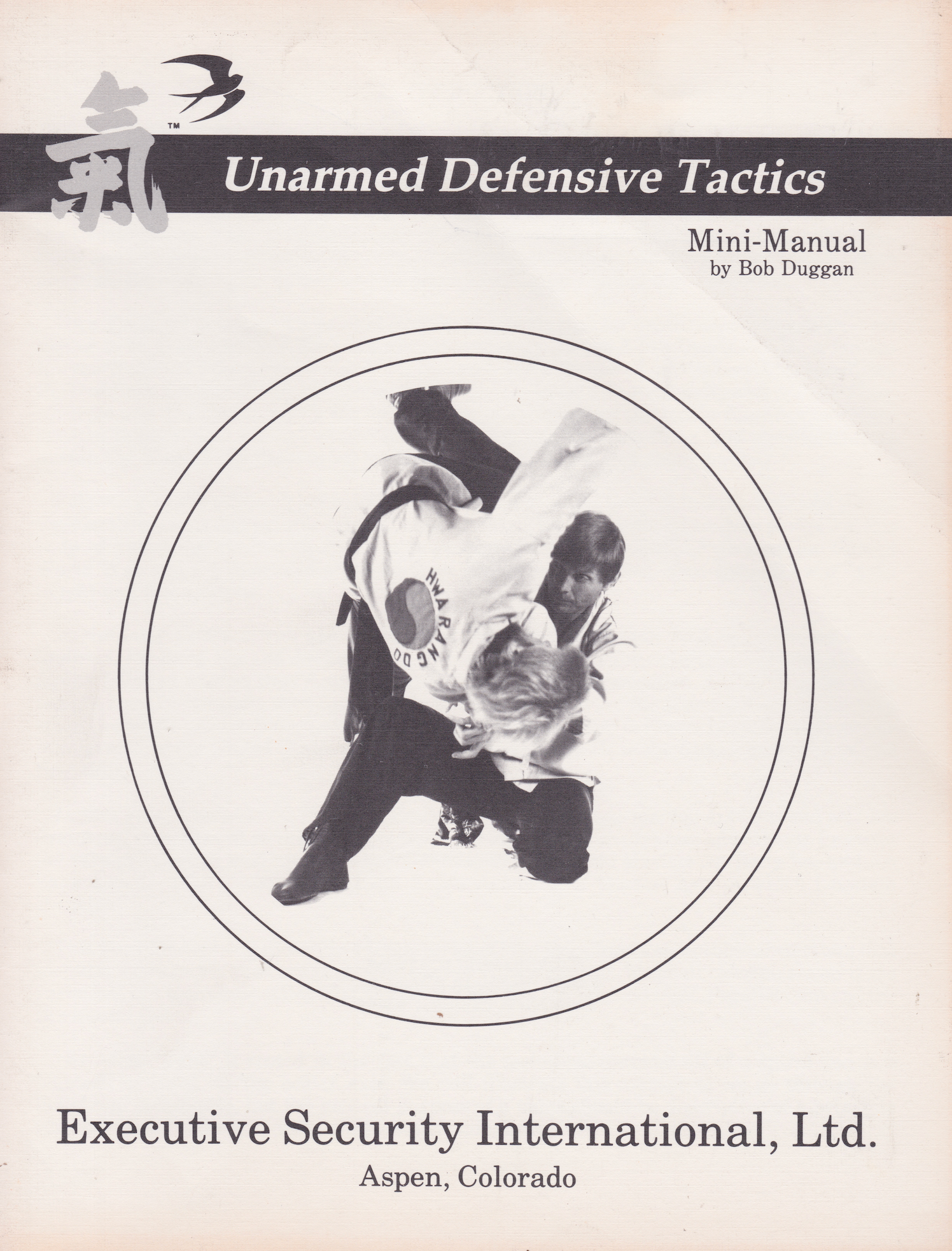 Unarmed Defensive Tactics Mini Manual Book by Bob Duggan (Preowned)
