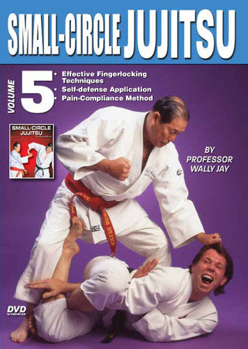 Small Circle Jujitsu 5 DVD Set by Wally Jay