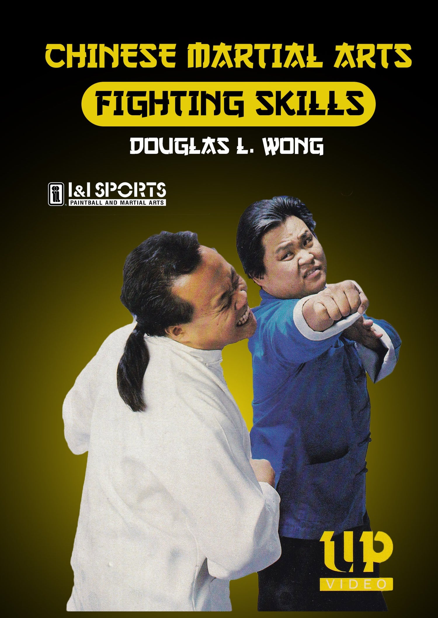 Chinese Martial Arts Fighting Skills DVD by Douglas Wong