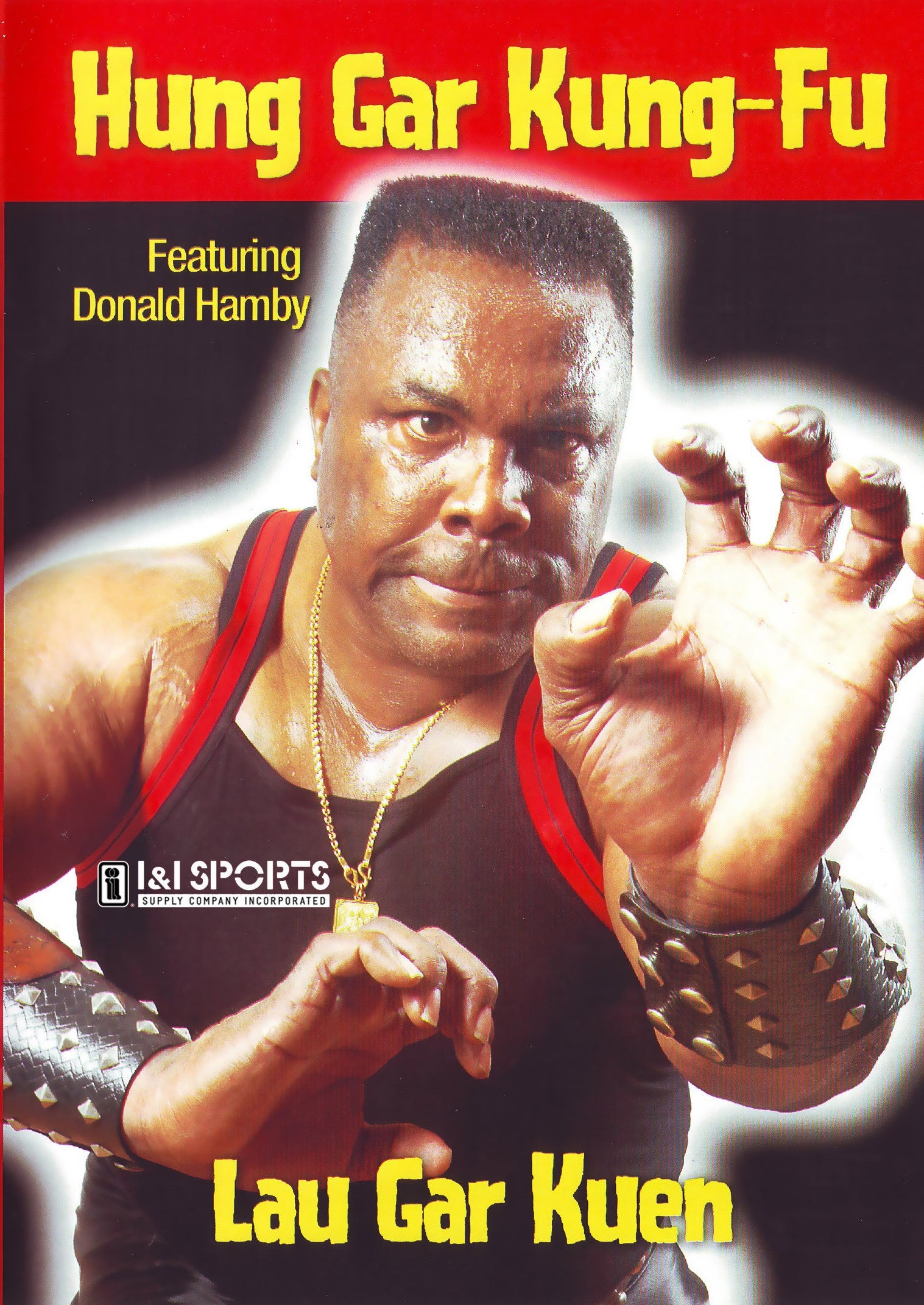 Hung Gar Kung Fu: Lau Gar Kuen DVD by Donald Hamby – Budovideos Inc