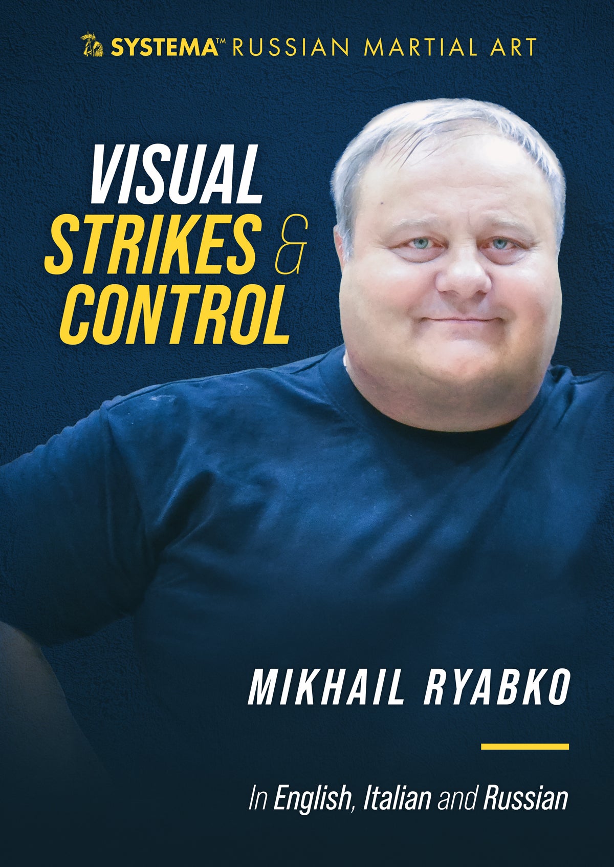 Systema: Visual Strikes & Control DVD by Mikhail Ryabko – Budovideos Inc