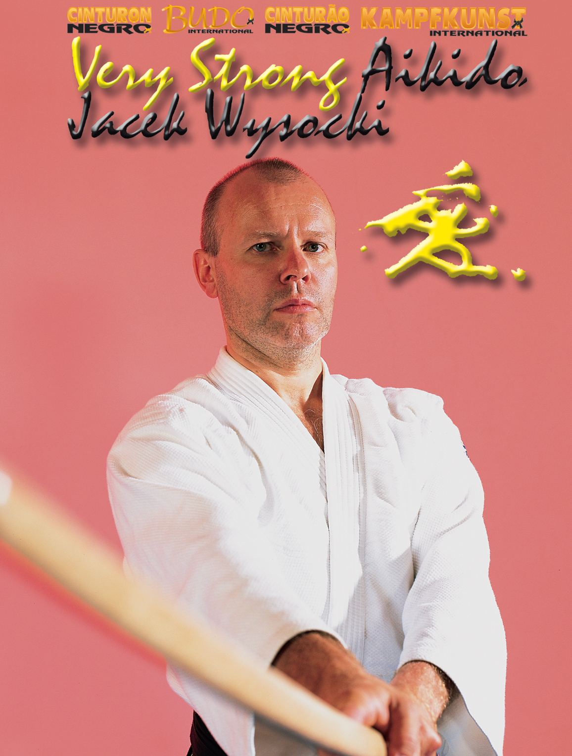 Very Strong Aikido DVD with Jacek Wysocki