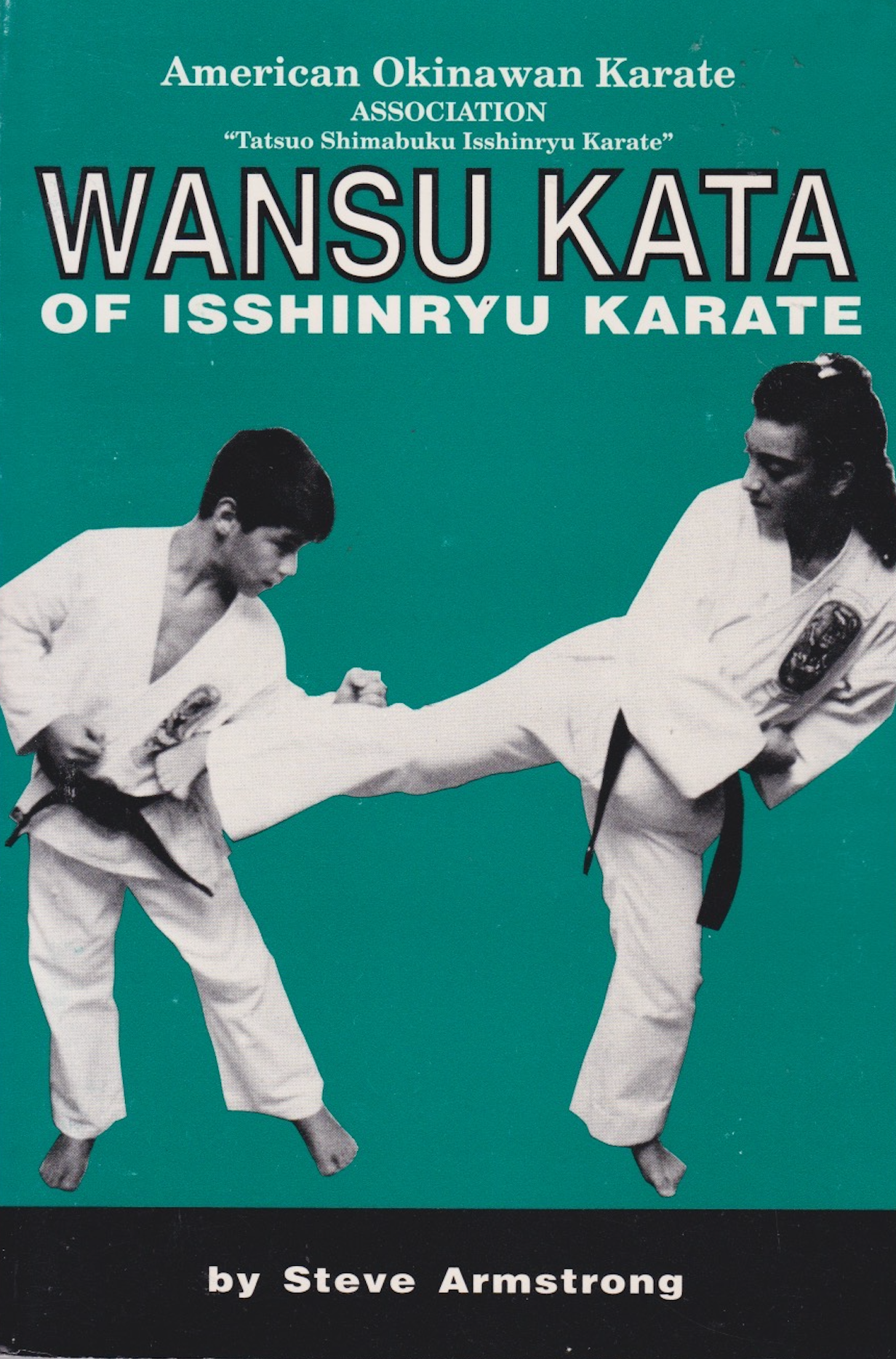 Wansu Kata of Isshin Ryu Book by Steve Armstrong (Preowned)