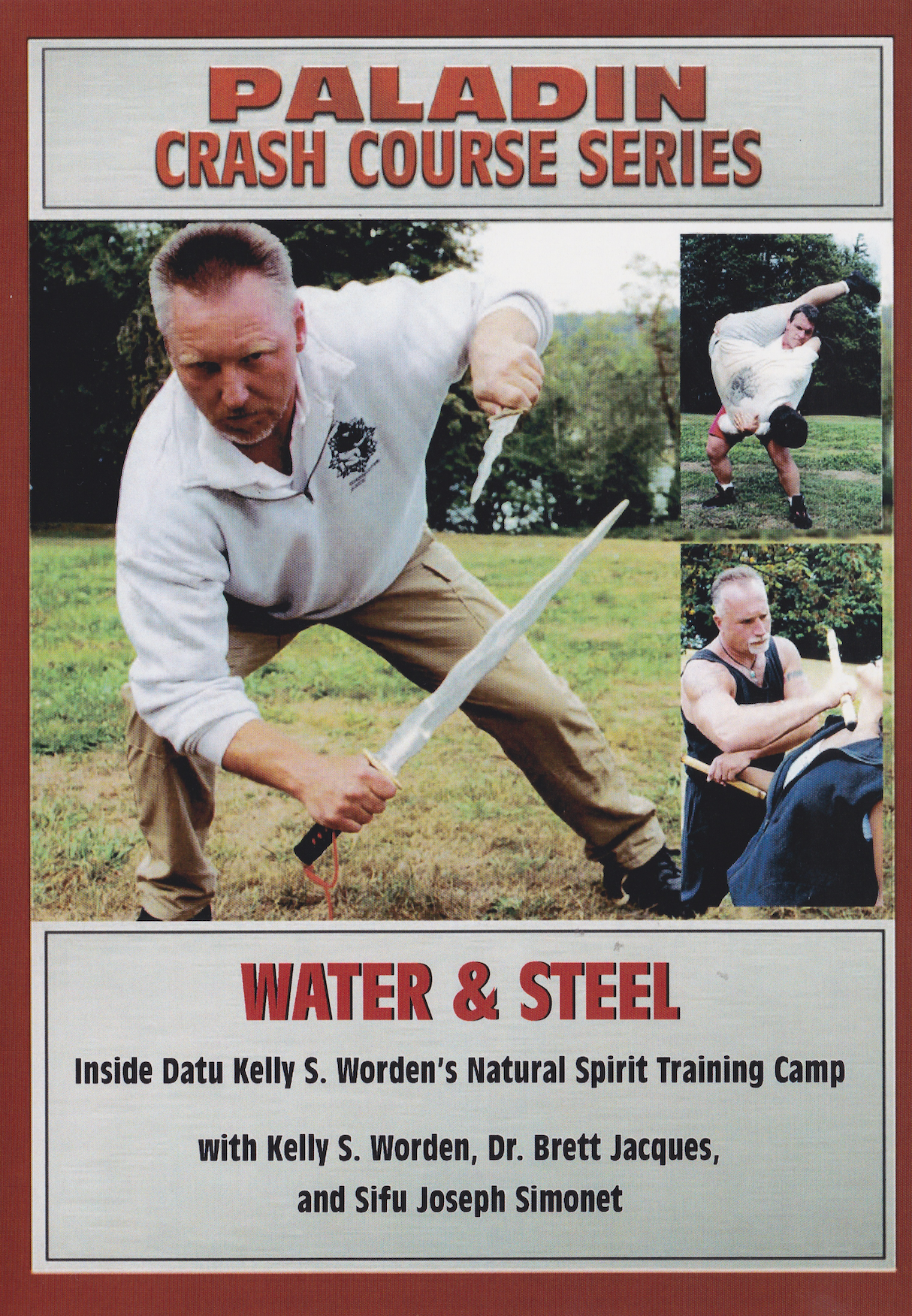 Water & Steel: Inside the Natural Spirit Training Camp DVD by Kelly Worden, Brett Jacques & Joseph Simonet