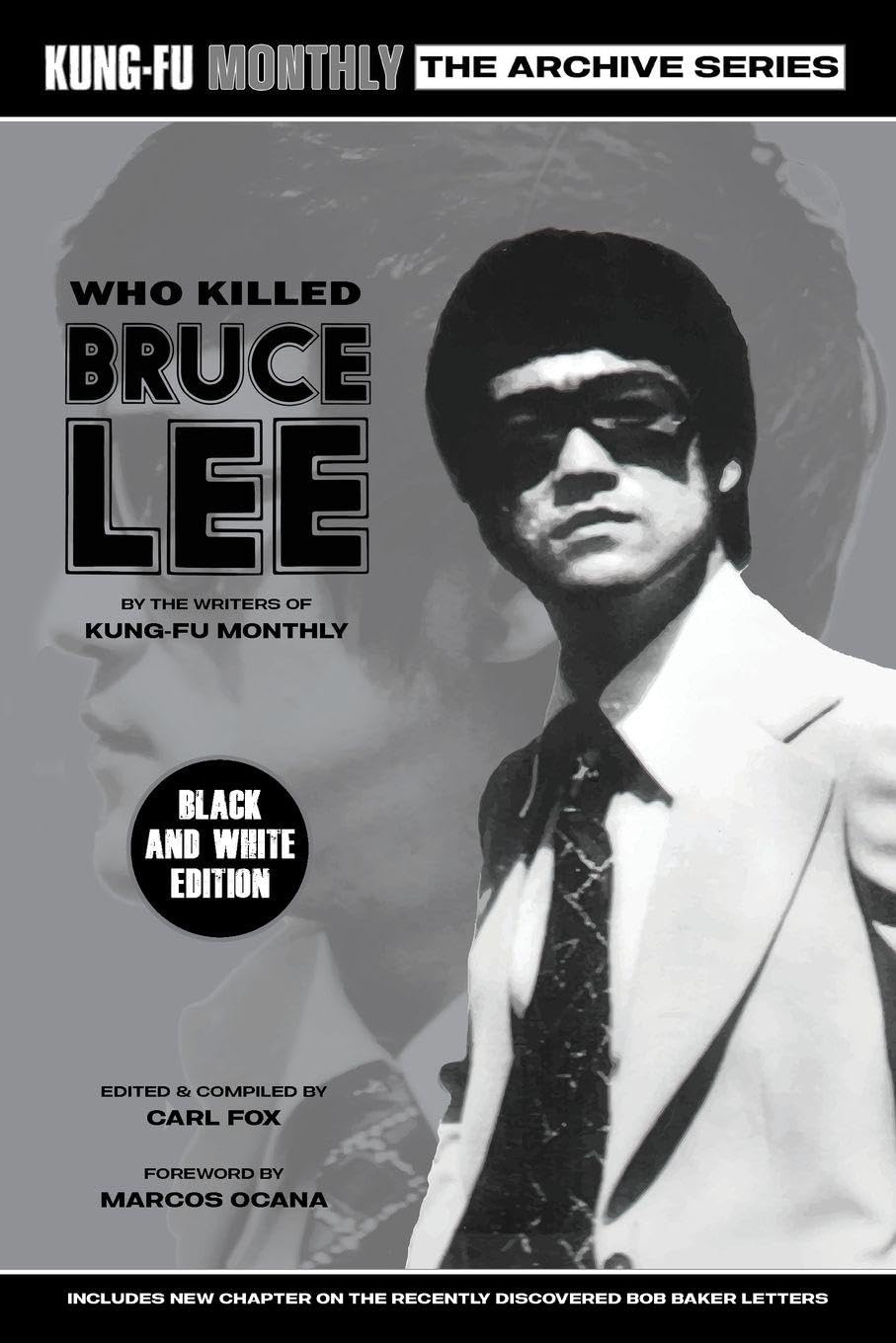 Who Killed Bruce Lee (Kung-Fu Monthly Archive Series) 2025 Re-issue