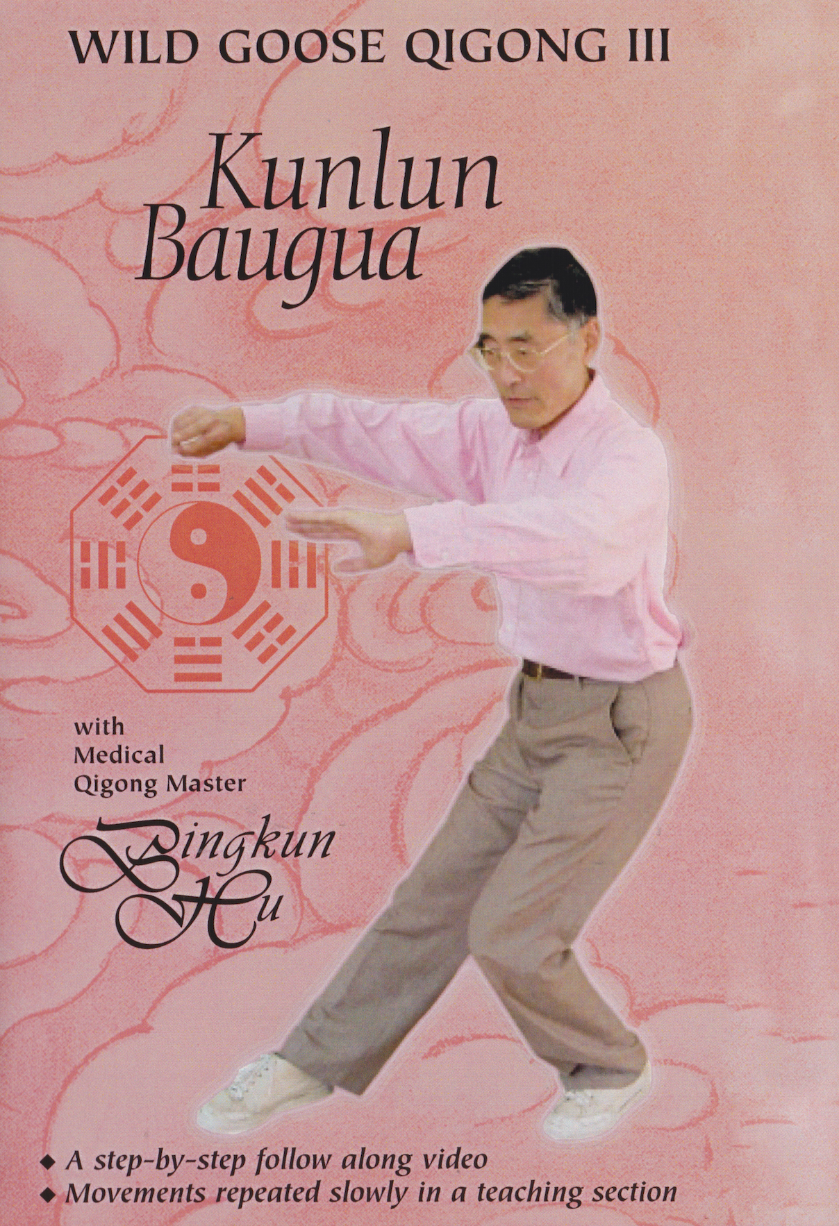 Wild Goose Qigong III Kunlun Baugua DVD by Bingkun Hu (Preowned)