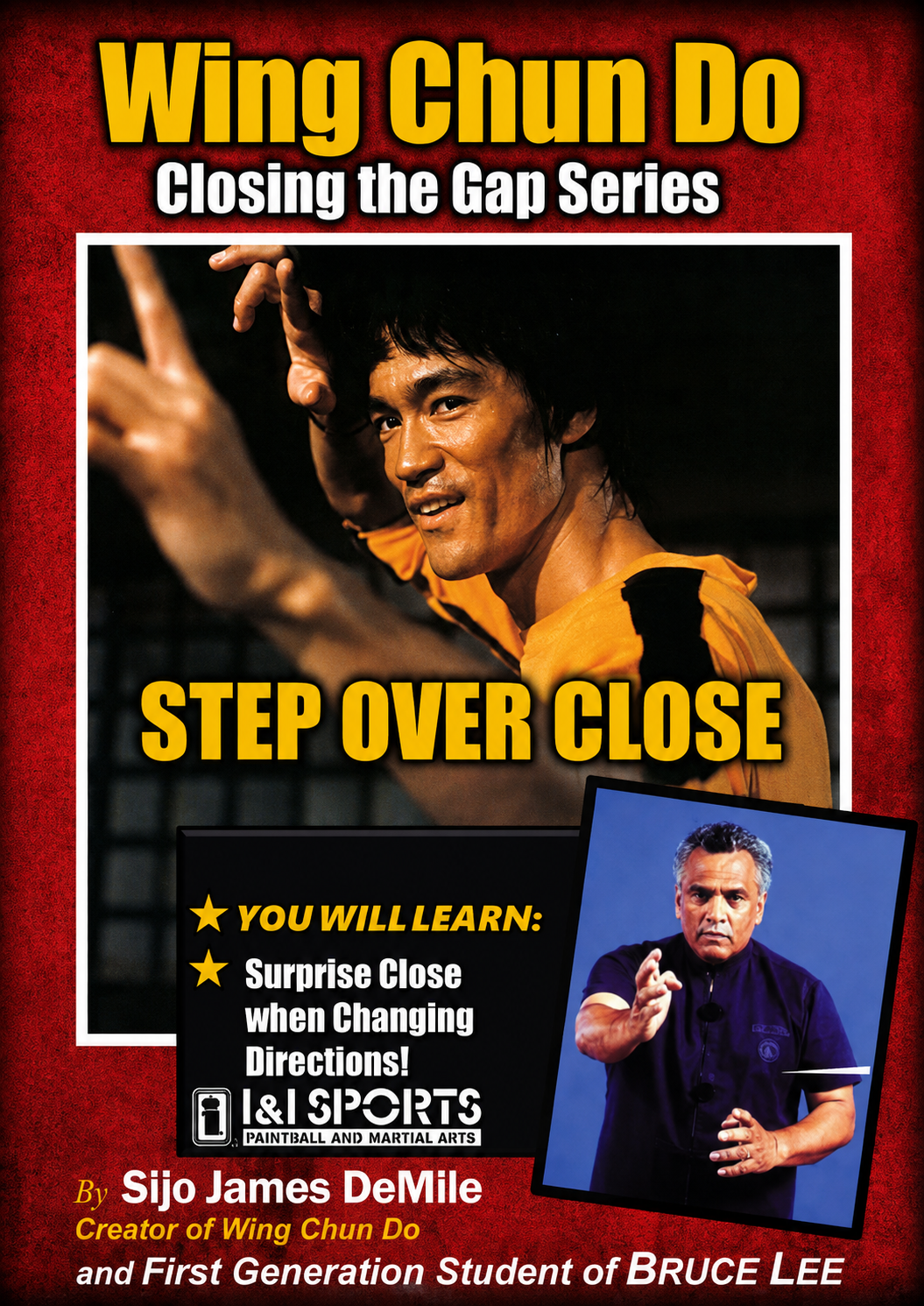 Serie Wing Chun Do Closing the Gap: DVD Step Over Close de James DeMile