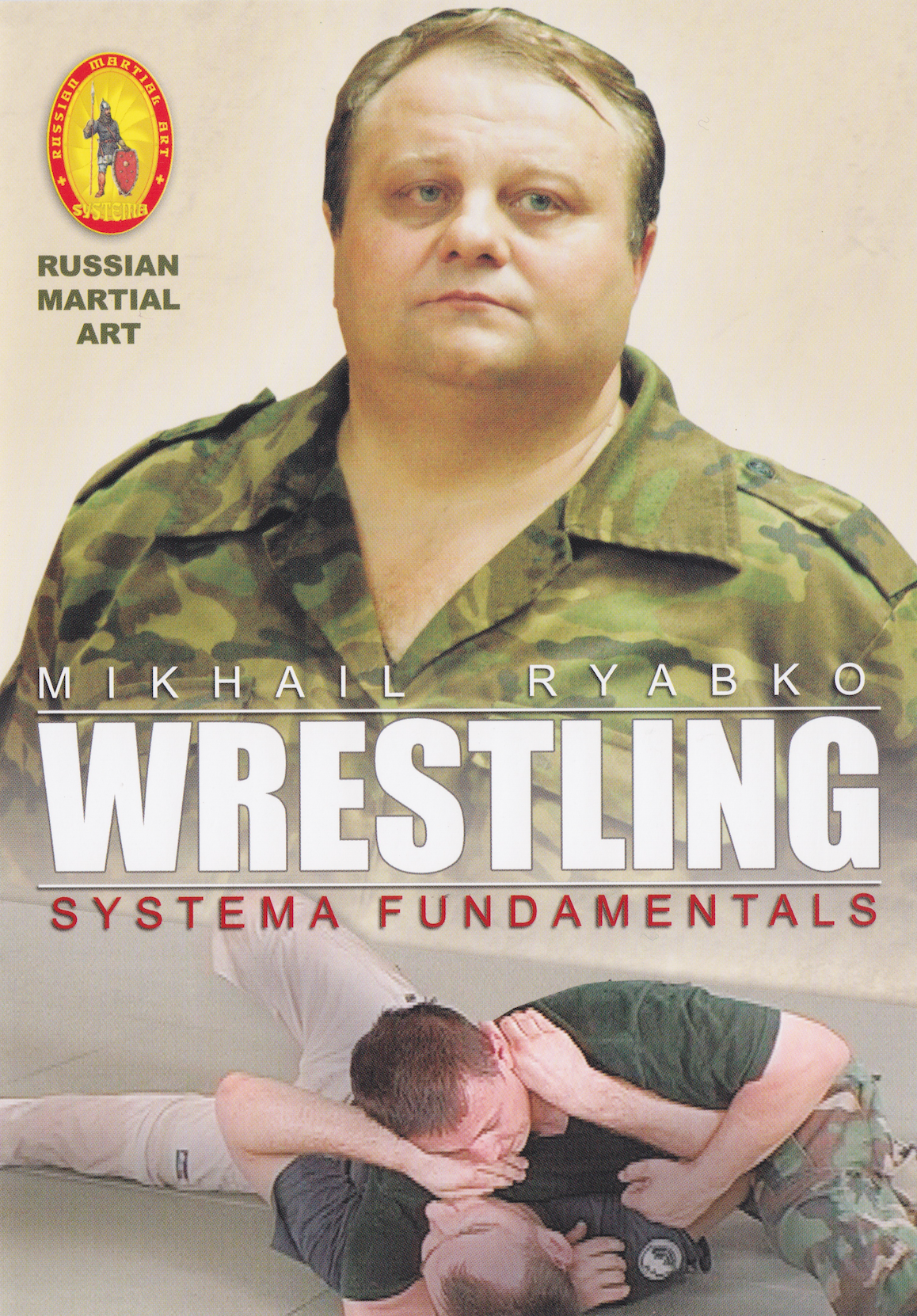 Wrestling: Systema Fundamentals DVD with Mikhail Ryabko