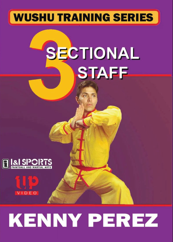 Wushu 3 Sectional Staff DVD by Kenny Perez