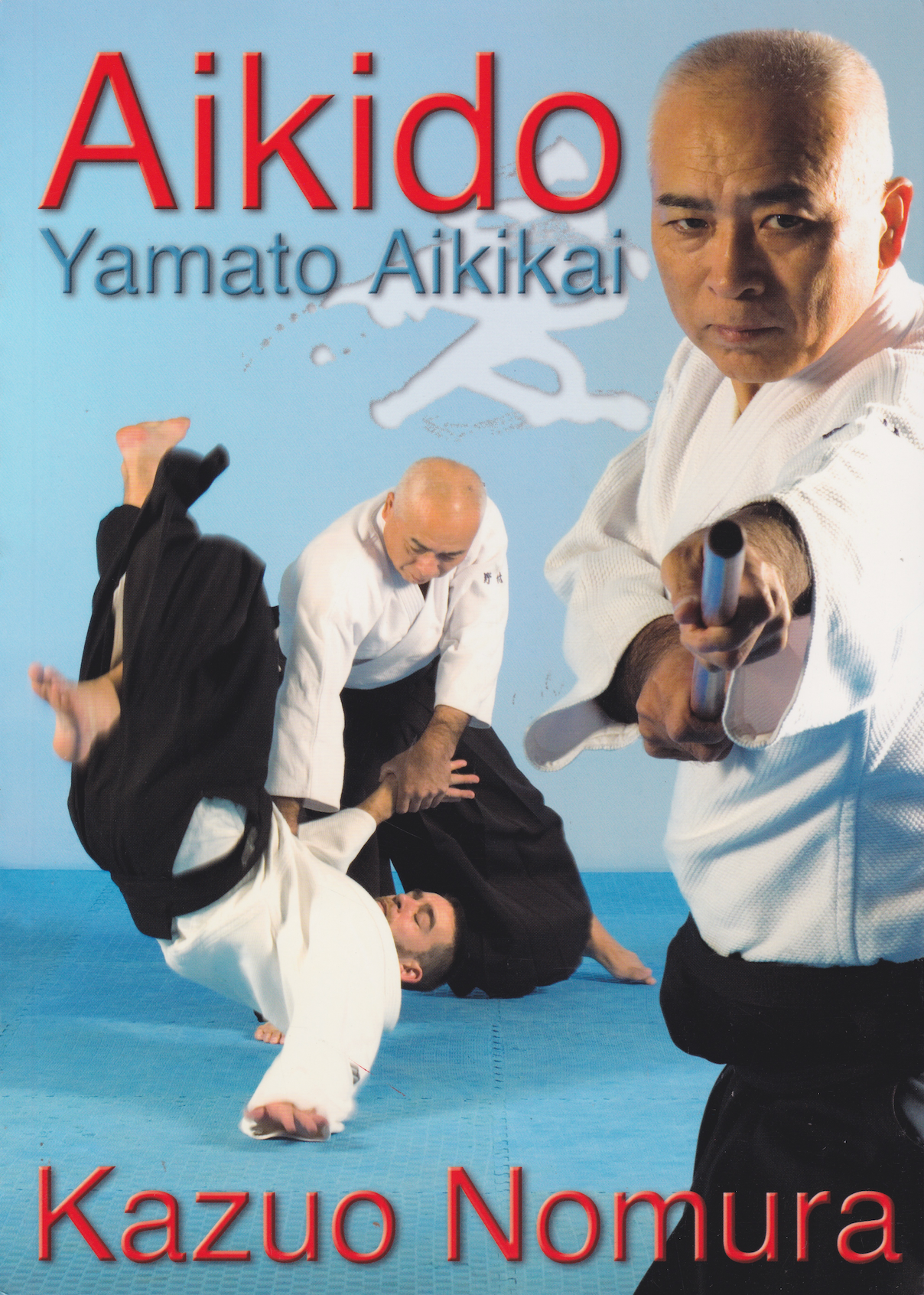 Yamato Aikikai Aikido Book by Kazuo Nomura (Preowned)