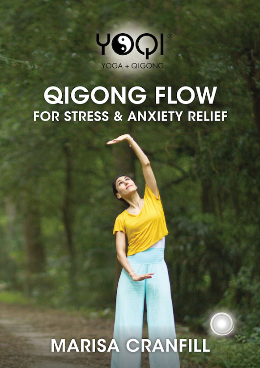 YoQi: Qigong Flow for Stress & Anxiety Relief DVD by Marisa Cranfill