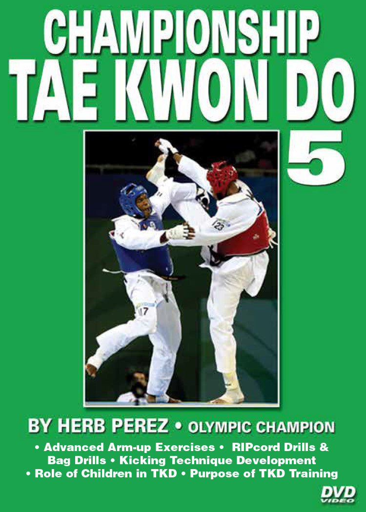 Championship Tae Kwon Do 5 DVD Set by Herb Perez