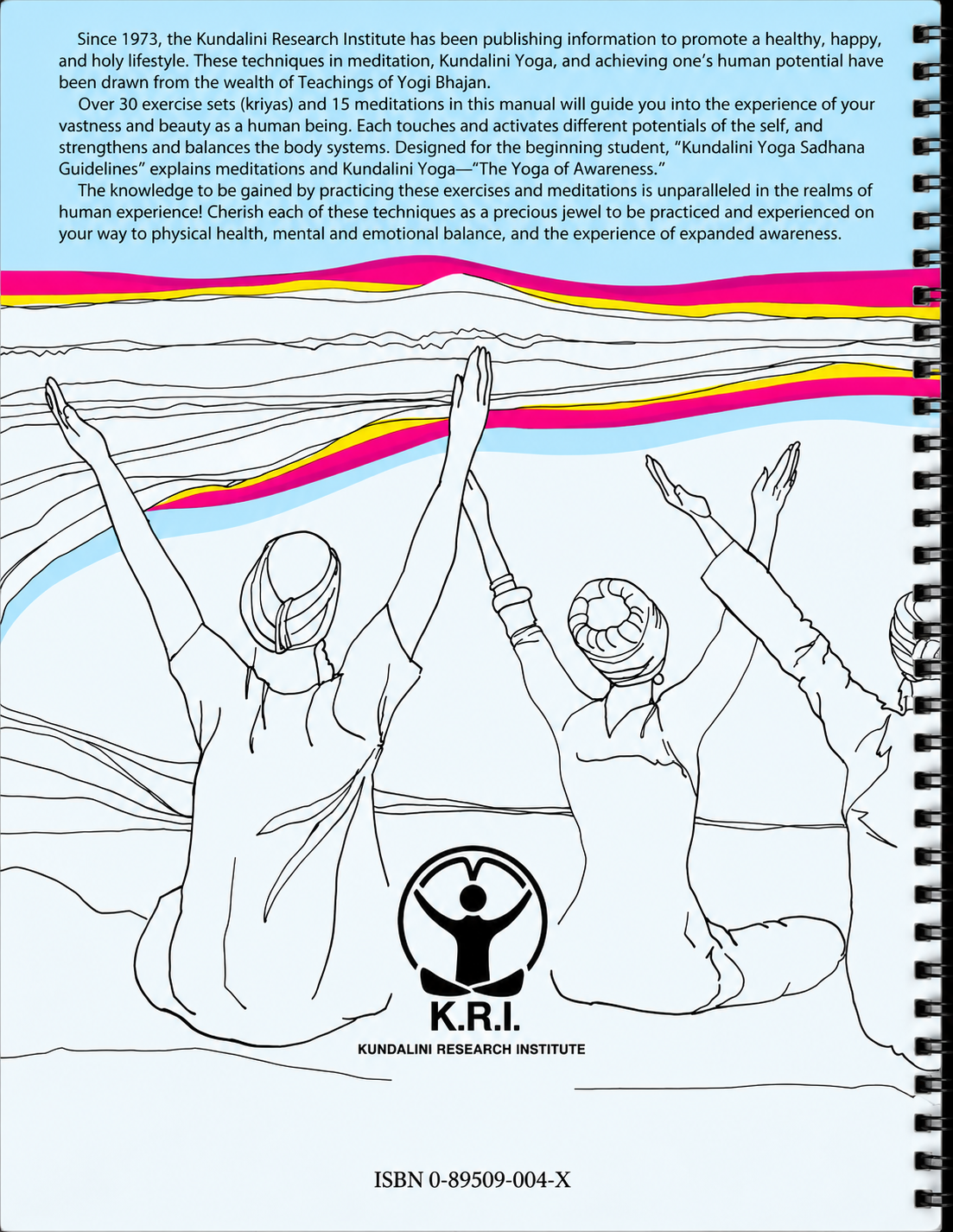 Kundalini Yoga Guidelines for Sadhana (Daily Practice) Exercise & MEditation Manual (Preowned)