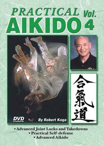 Practical Aikido Real-Life Street Self Defense 5 DVD Set with Robert Koga