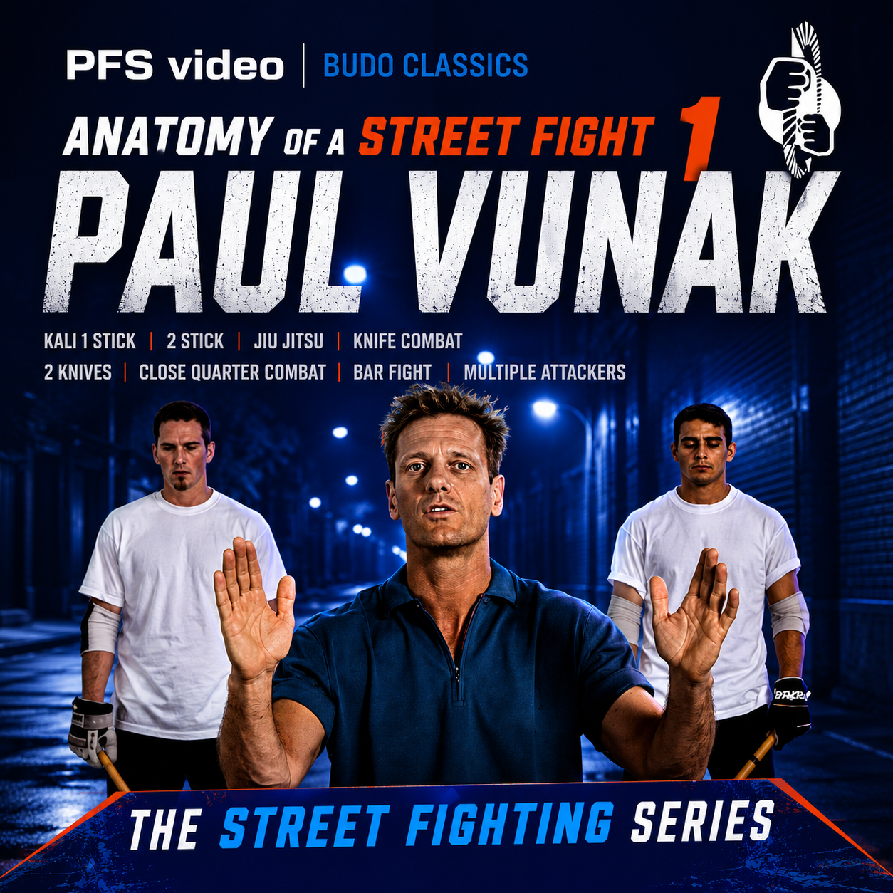 Anatomía de una pelea callejera Vol 1 con Paul Vunak (On Demand)