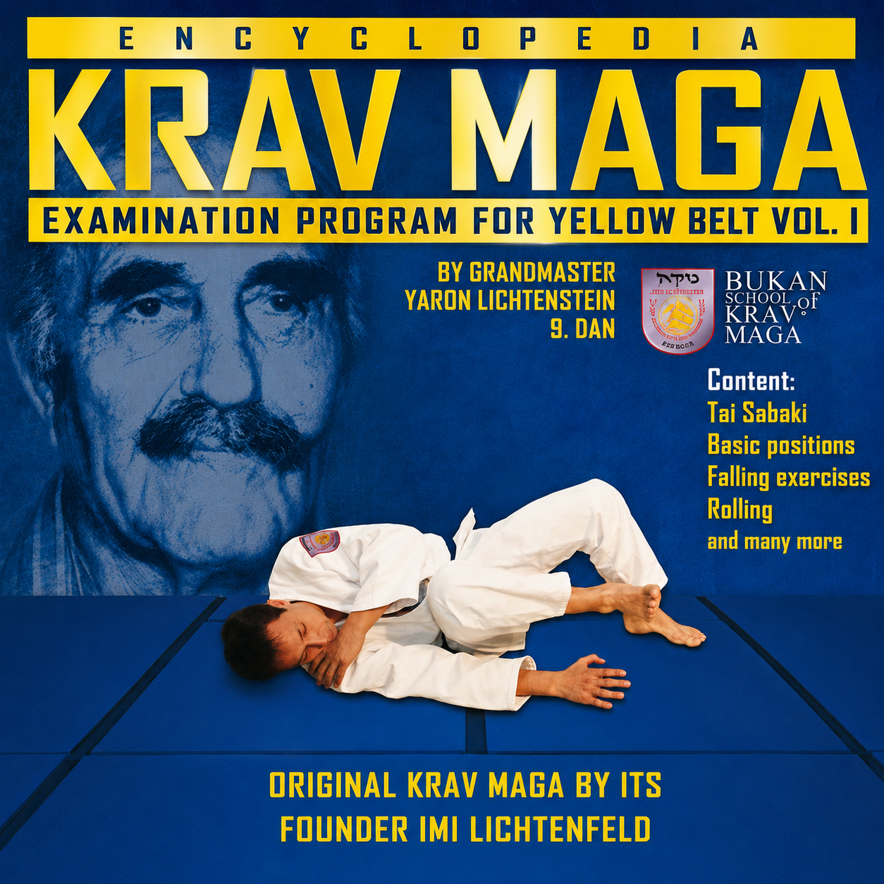 Krav Maga Encyclopedia Yellow Belt Exam Vol 1 (On Demand)