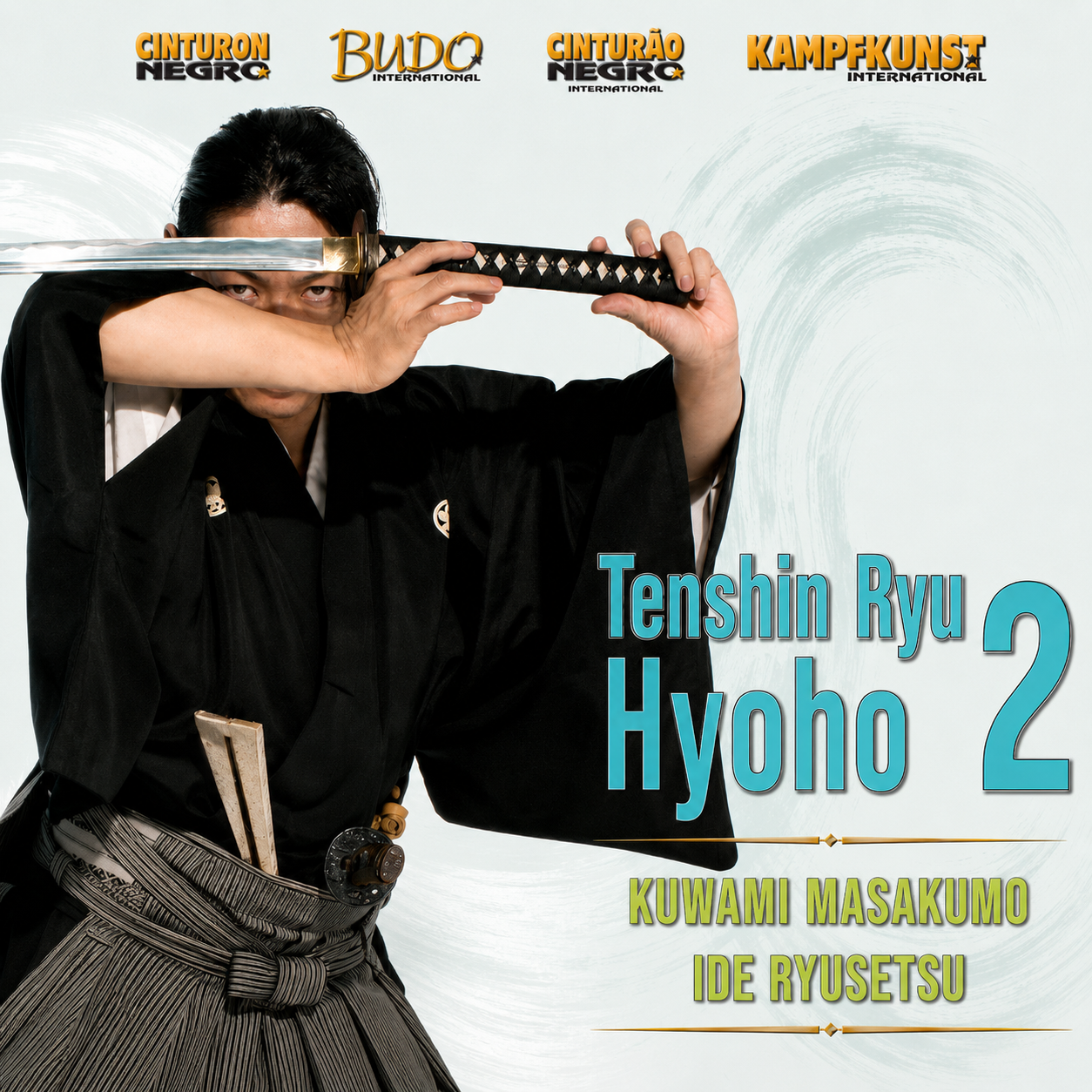 Tenshin Ryu Hyoho Vol 2 by Kuwami Masakumo & Ide Ryusetsu (On Demand)