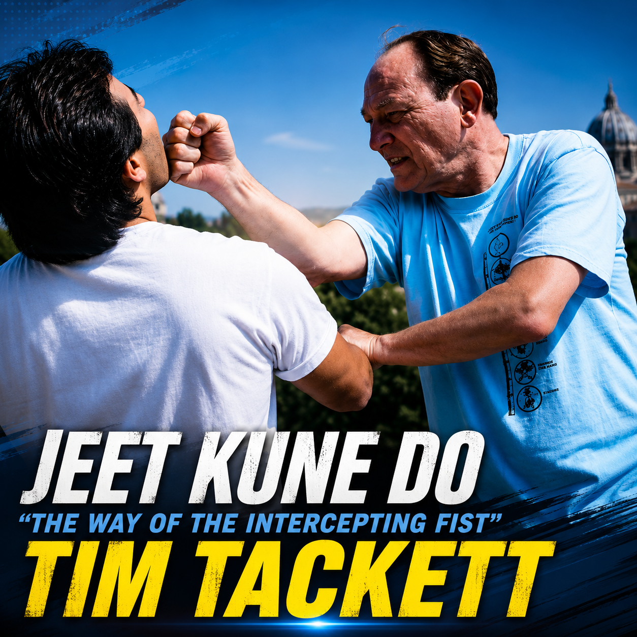 Jun Fan Jeet Kune Do Vol 1 by Tim Tackett (On Demand)