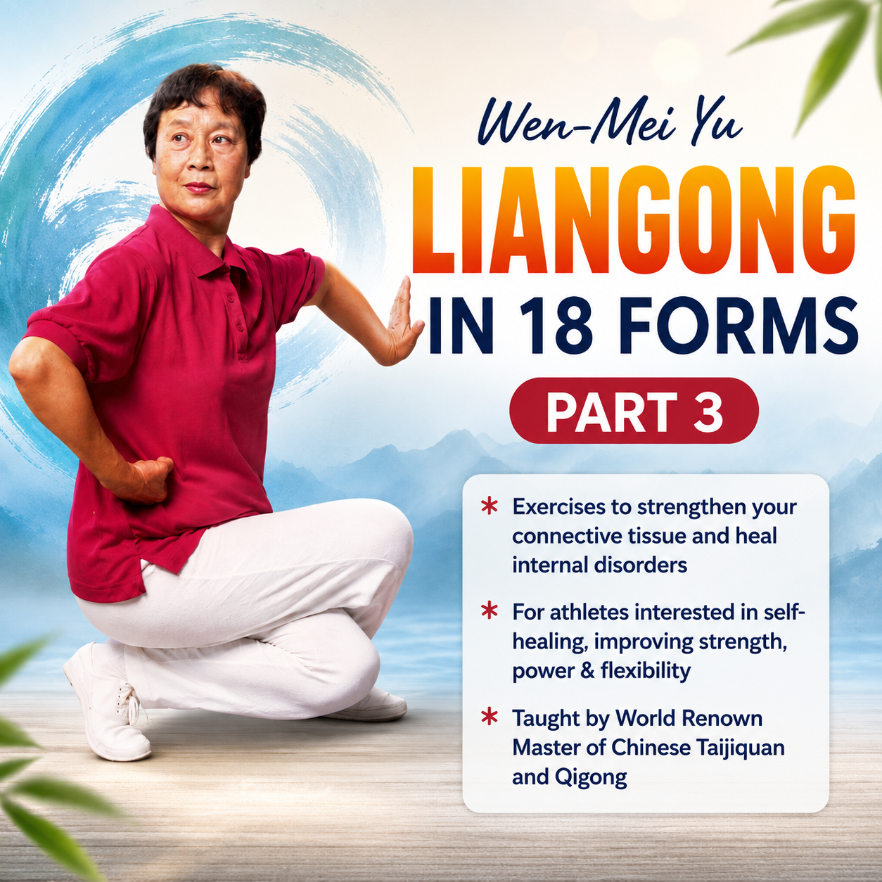 Liangong in 18 Forms Vol 3 by Wen-Mei Yu (On Demand)