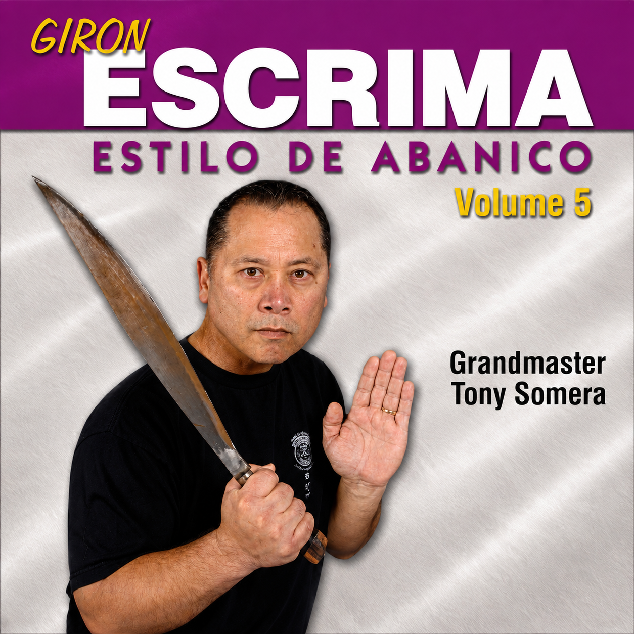 Giron Eskrima Vol 5 Estilo de Abanico Tony Somera (On Demand)