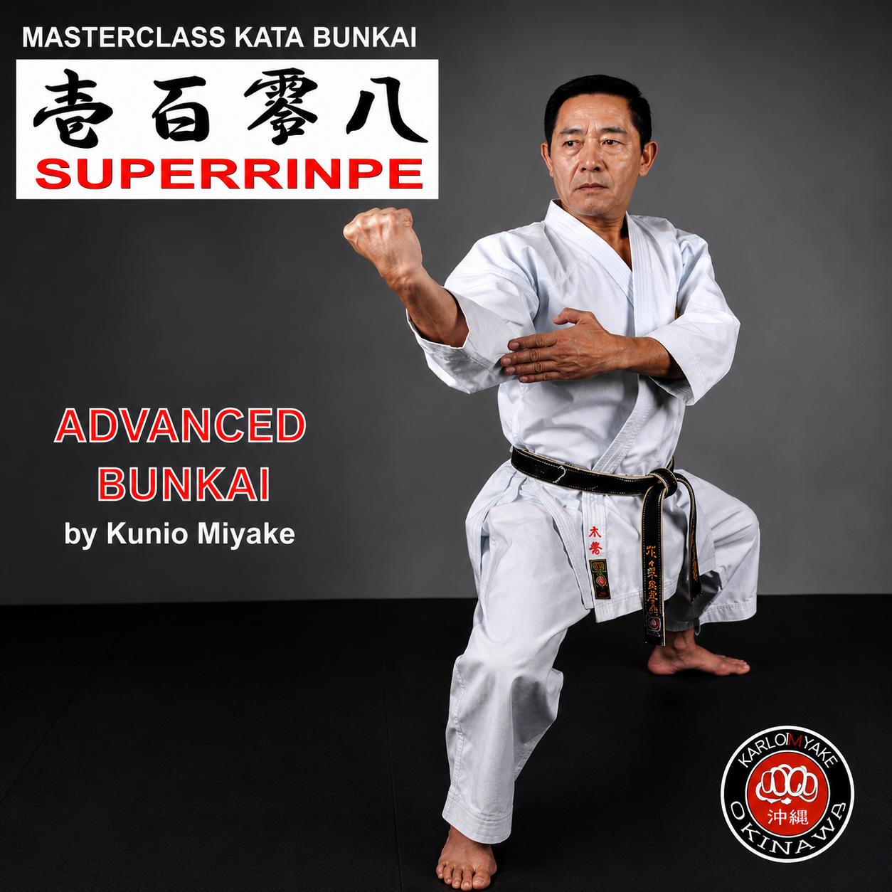 Karate Shito Ryu Kata Vol 7 Superrinpe by Kunio Miyake (On Demand)