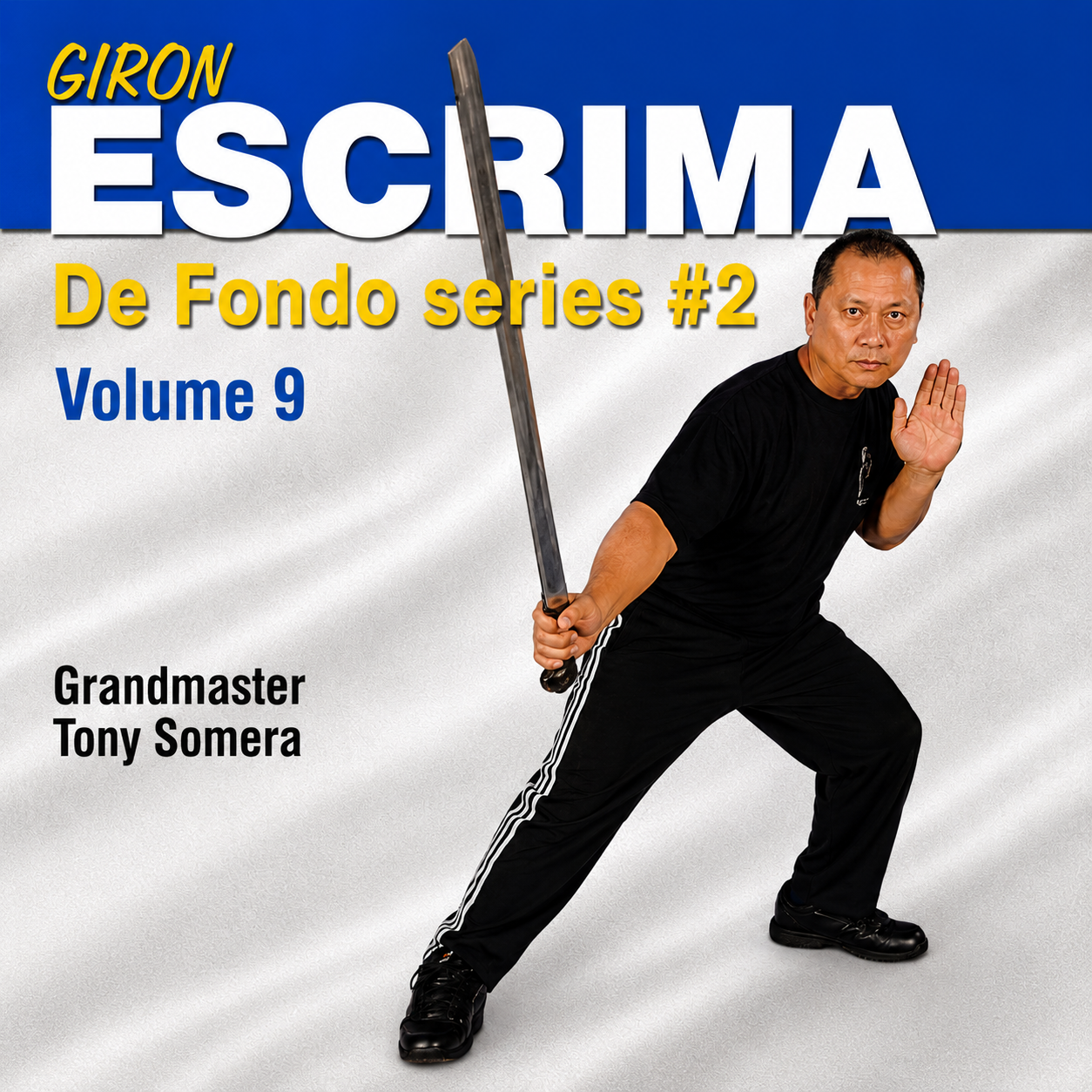 Giron Eskrima 9 De Fondo Series 2 by Tony Somera (On Demand)