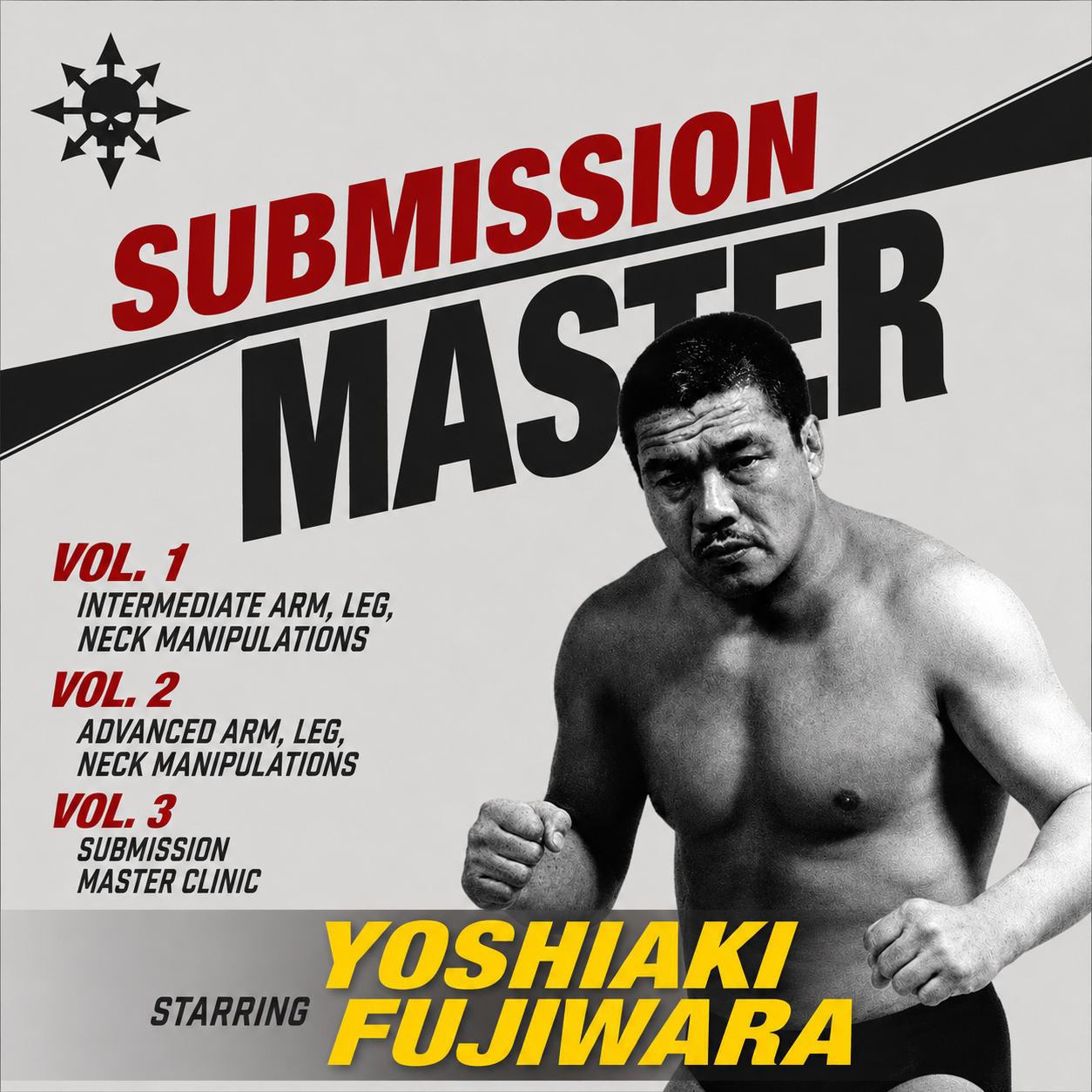 Submission Master 3 Vol Series Yoshiaki Fujiwara (On Demand)