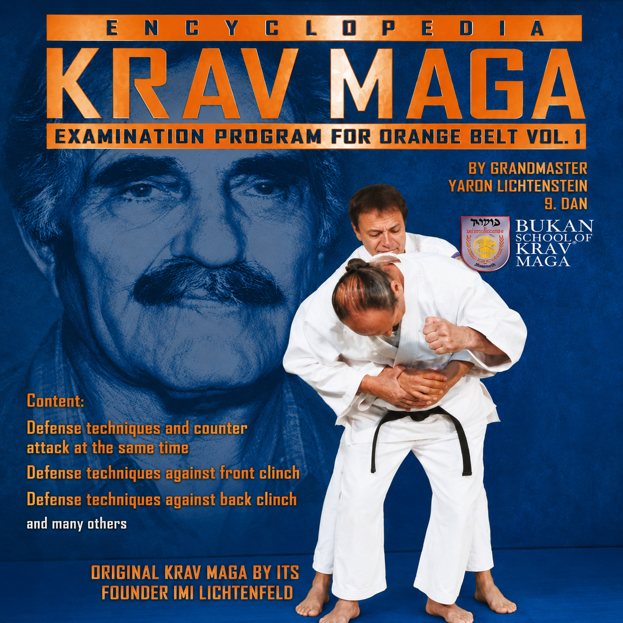 Krav Maga Encyclopedia Orange Belt Exam Vol 1 (On Demand)