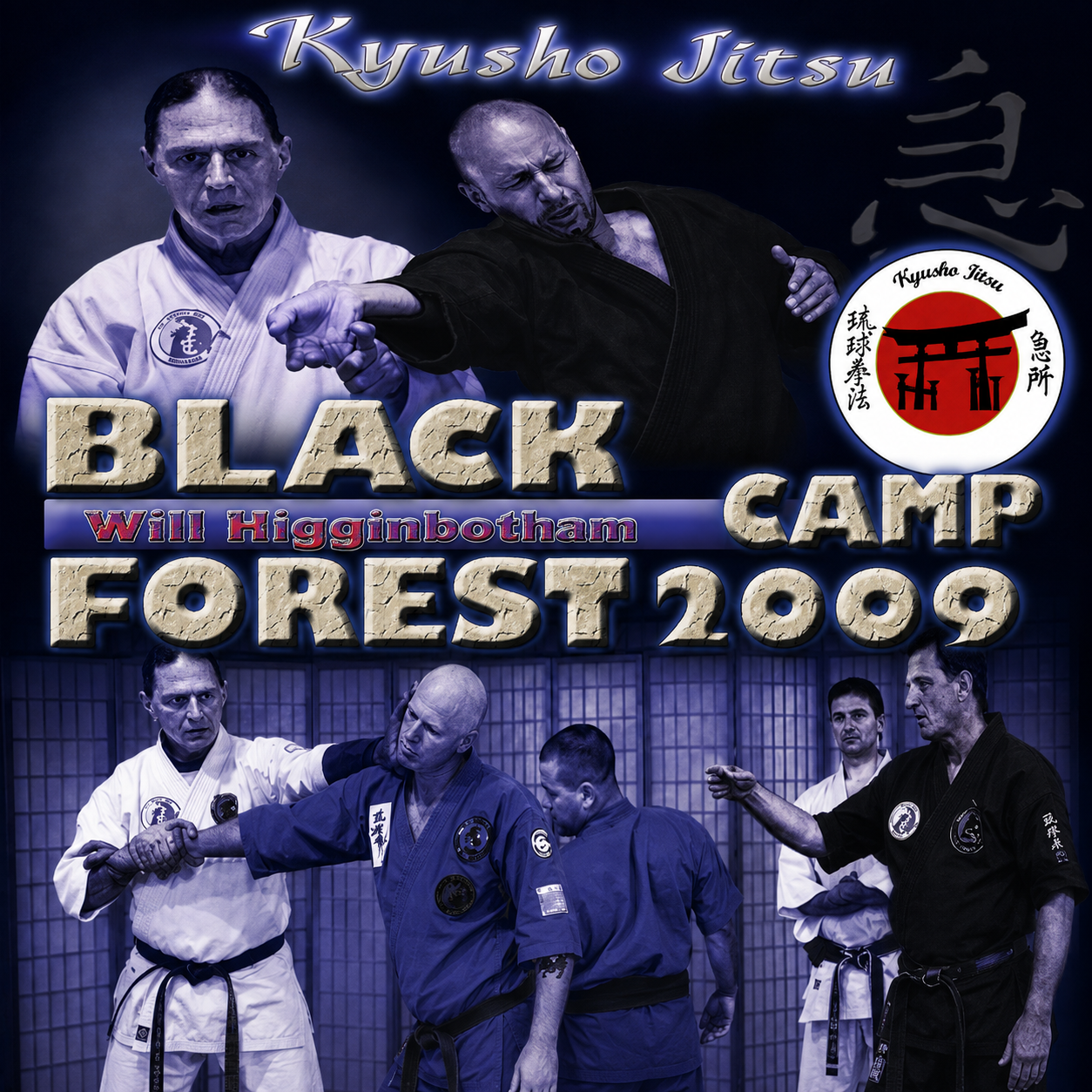 Kyusho-Jitsu Black Forest Camp Will Higginbotham (On Demand)