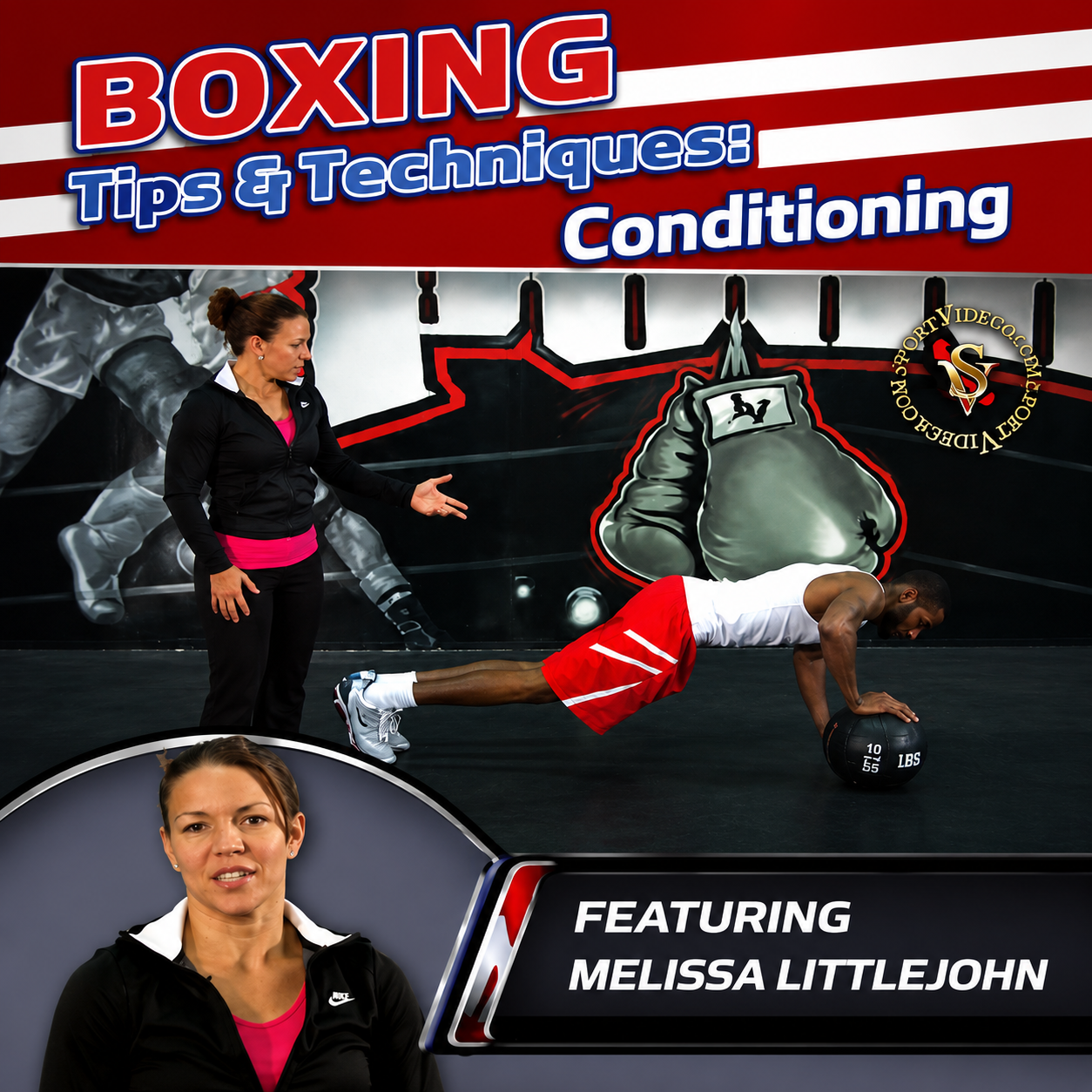 Boxing Tips & Techniques Conditioning (On Demand)