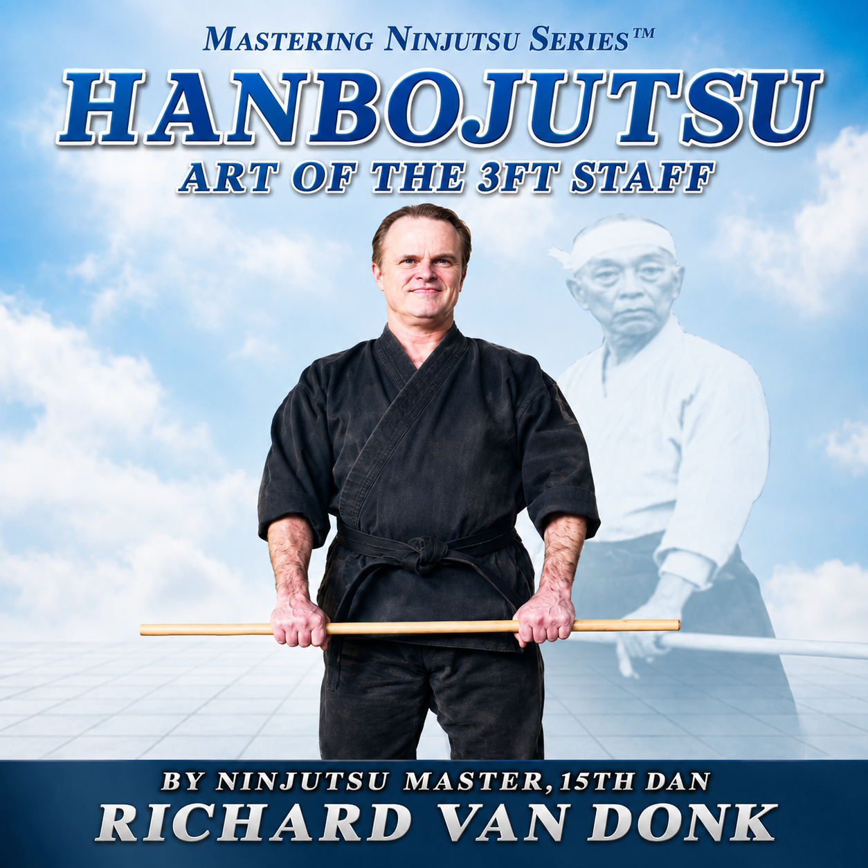 Hanbojutsu by Richard Van Donk (On Demand)