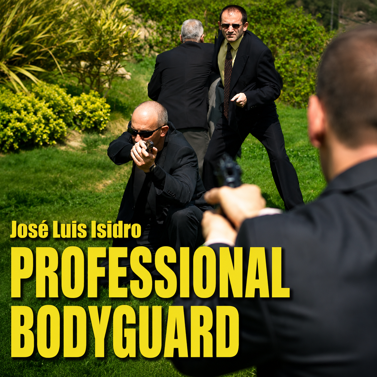 Professional Bodyguard with Jose Isidro (On Demand)