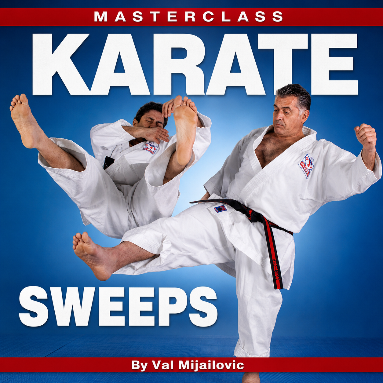 Masterclass Karate Sweeps By Val Mijailovic (On Demand)