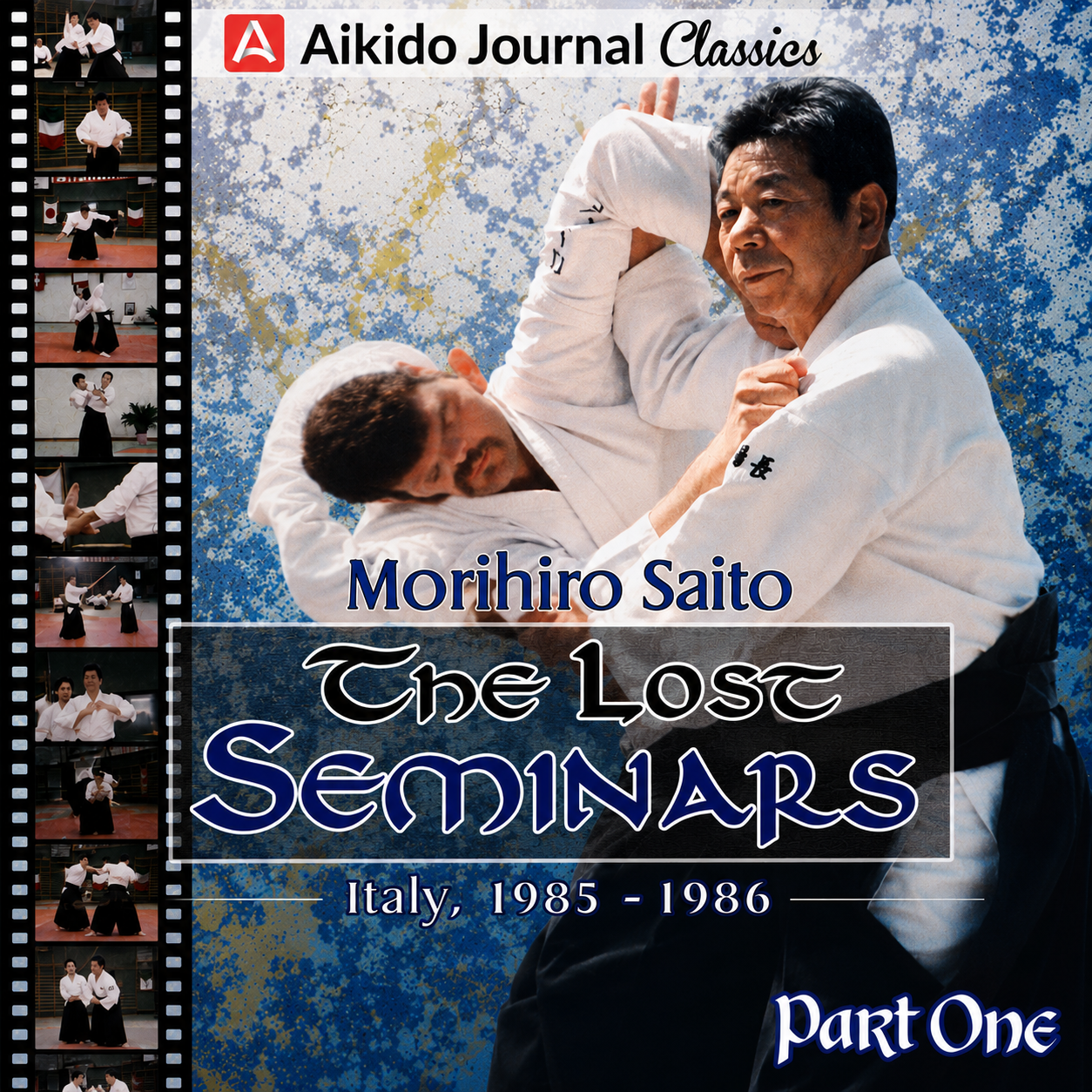 Lost Seminars 1: Italy 85 & 86 by Morihiro Saito (On Demand)