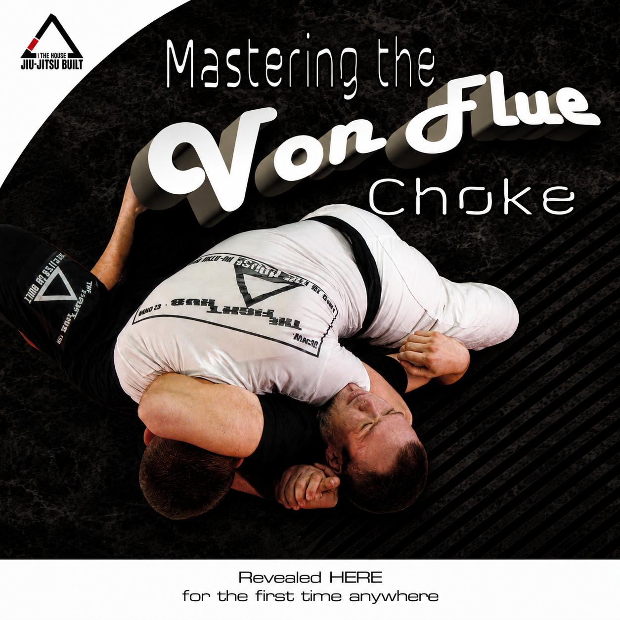 Mastering the Von Flue Choke by James Clingerman (On Demand)