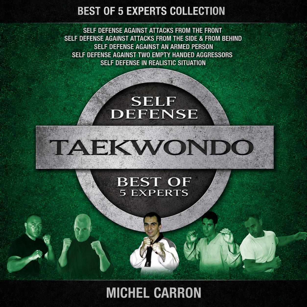 Mejor Taekwondo de Michel Carron (Bajo Demanda)