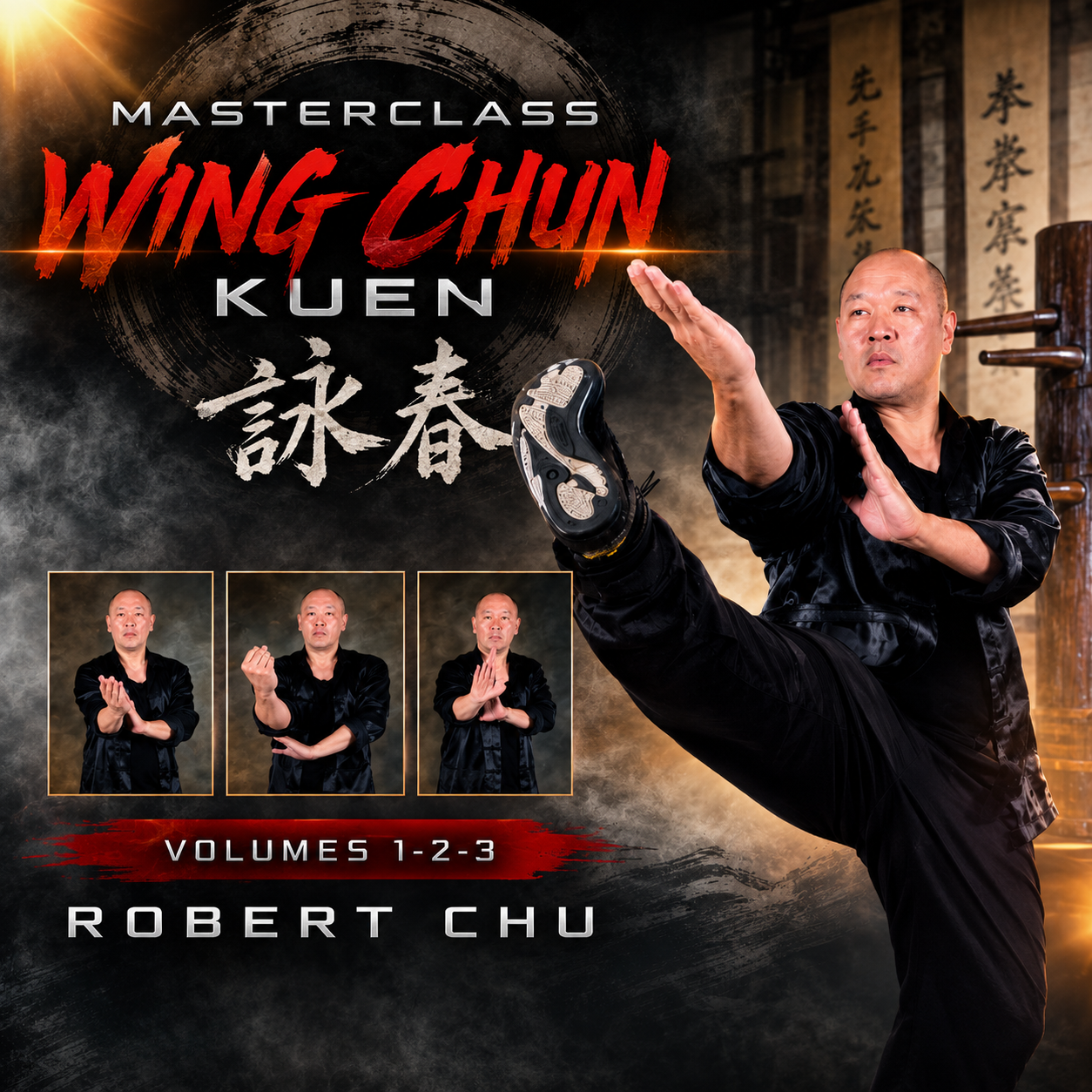 Wing Chun Kuen 3 Volume Series by Robert Chu (On Demand)