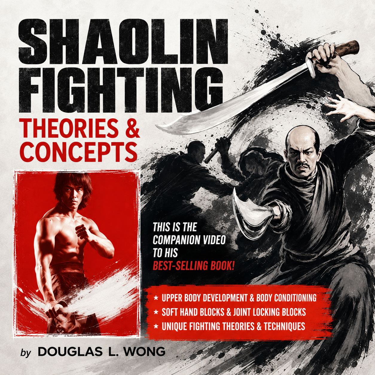 Shaolin Fighting Theories & Concepts Douglas Wong (On Demand)