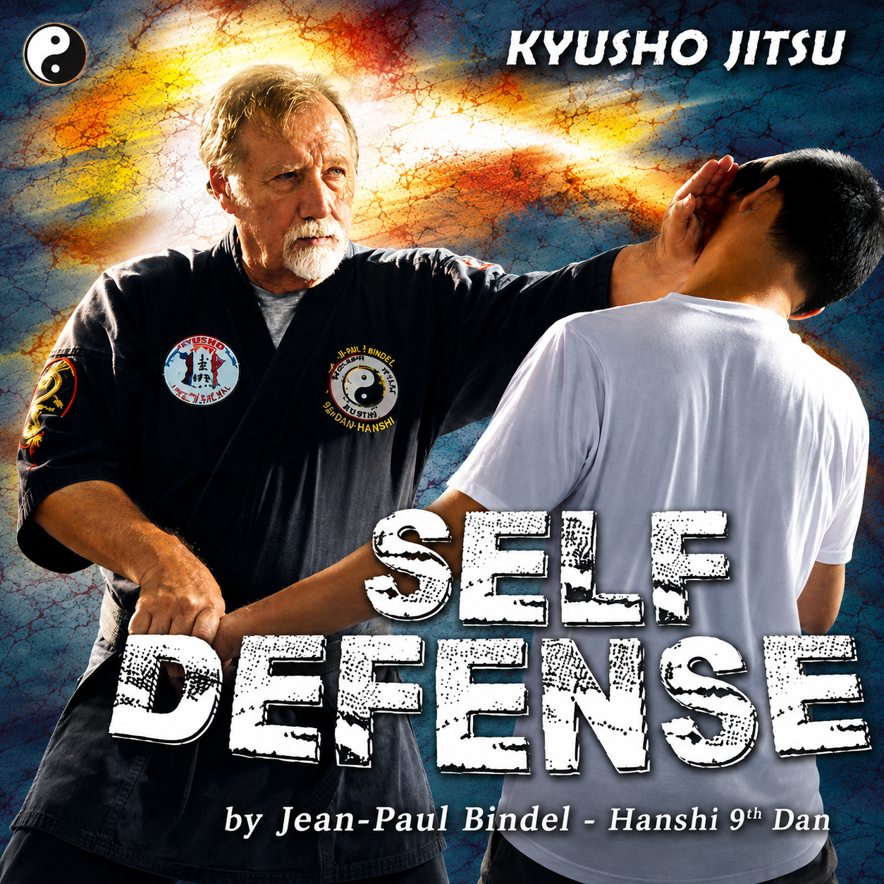 Kyusho-Jitsu Self Defense by Jean-Paul Bindel (On Demand)