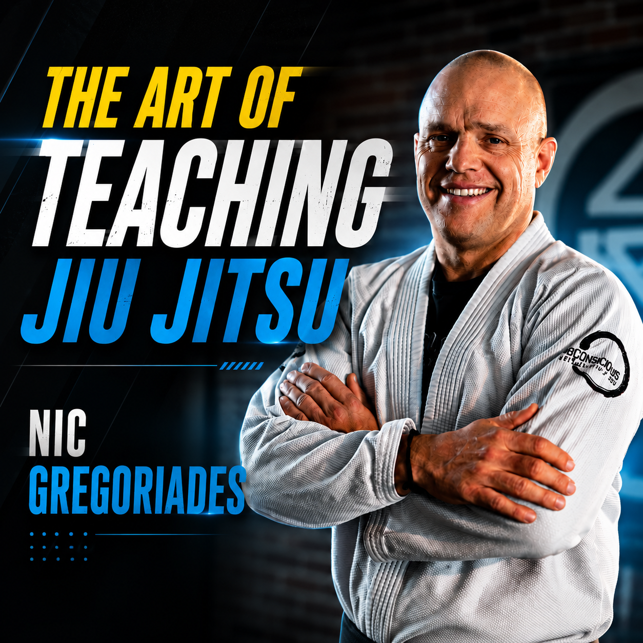 The Art of Teaching Jiujitsu by Nic Gregoriades (On Demand)