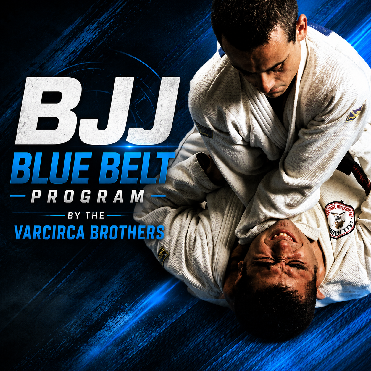 BJJ Blue Belt Program w the Vacirca Brothers (On Demand)