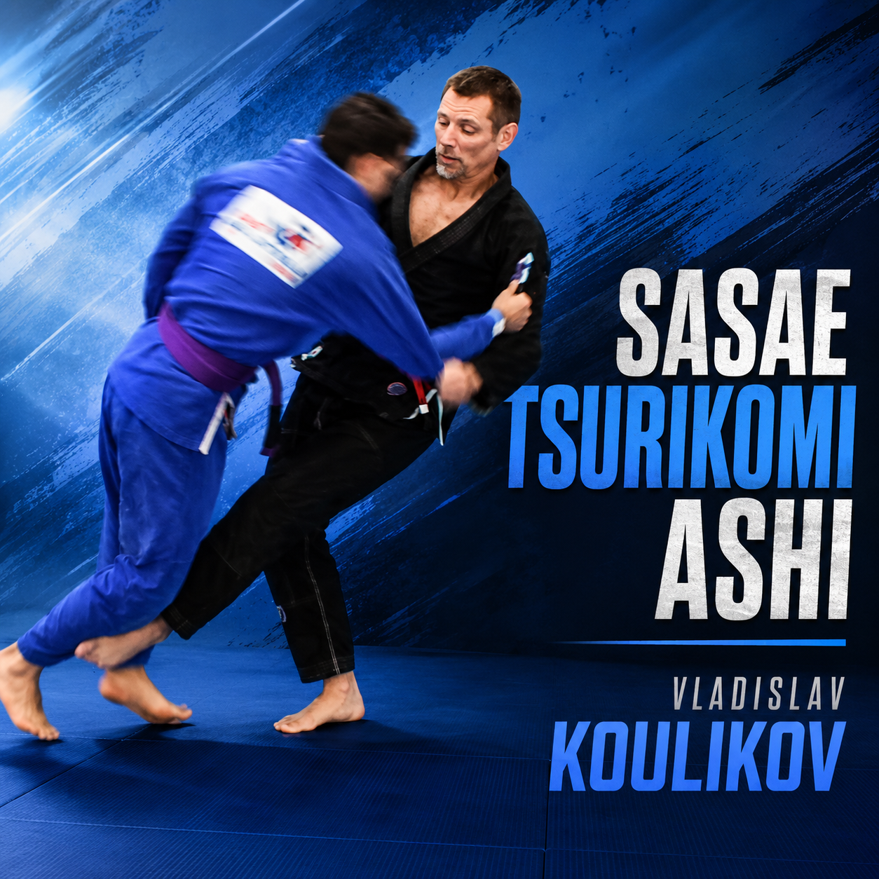 Sasae Tsurikomi Ashi by Vladislav Koulikov (On Demand)