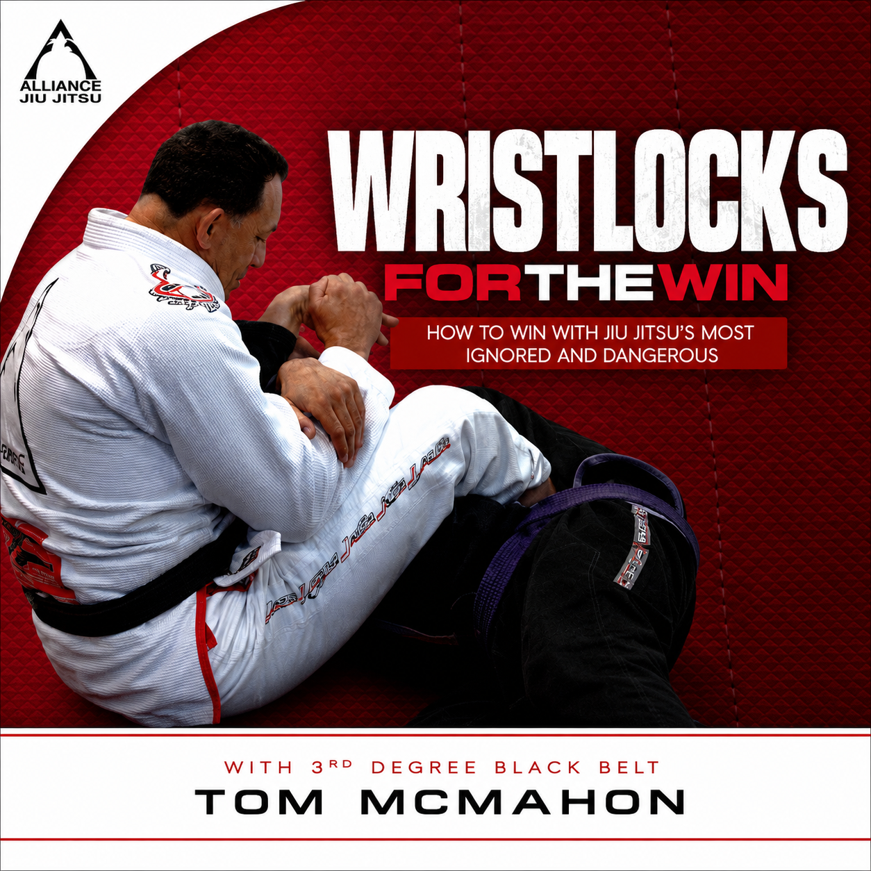 Wristlocks for the Win by Tom McMahon (On Demand)