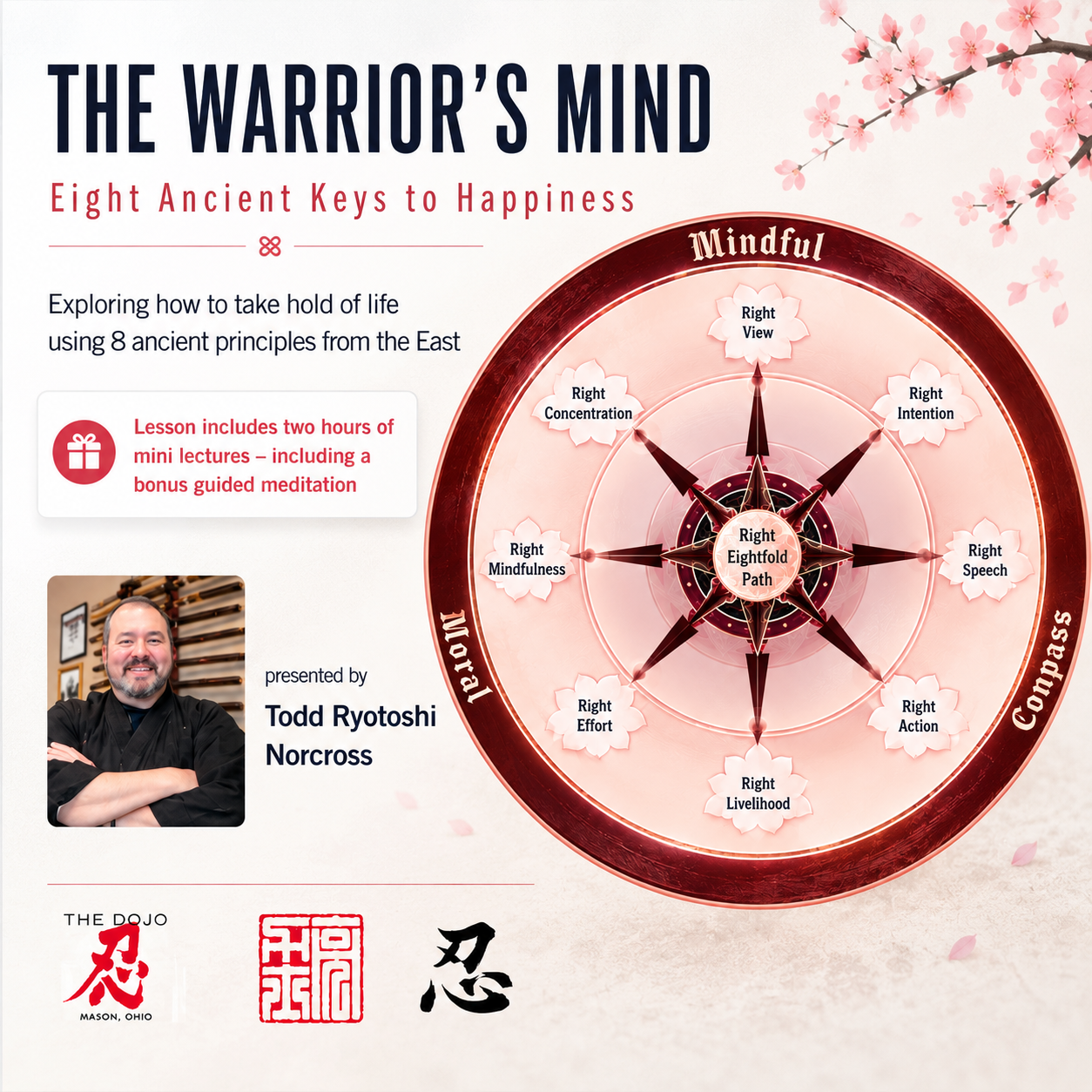 The Warrior's Mind: 8 Ancient Keys to Happiness (On Demand)