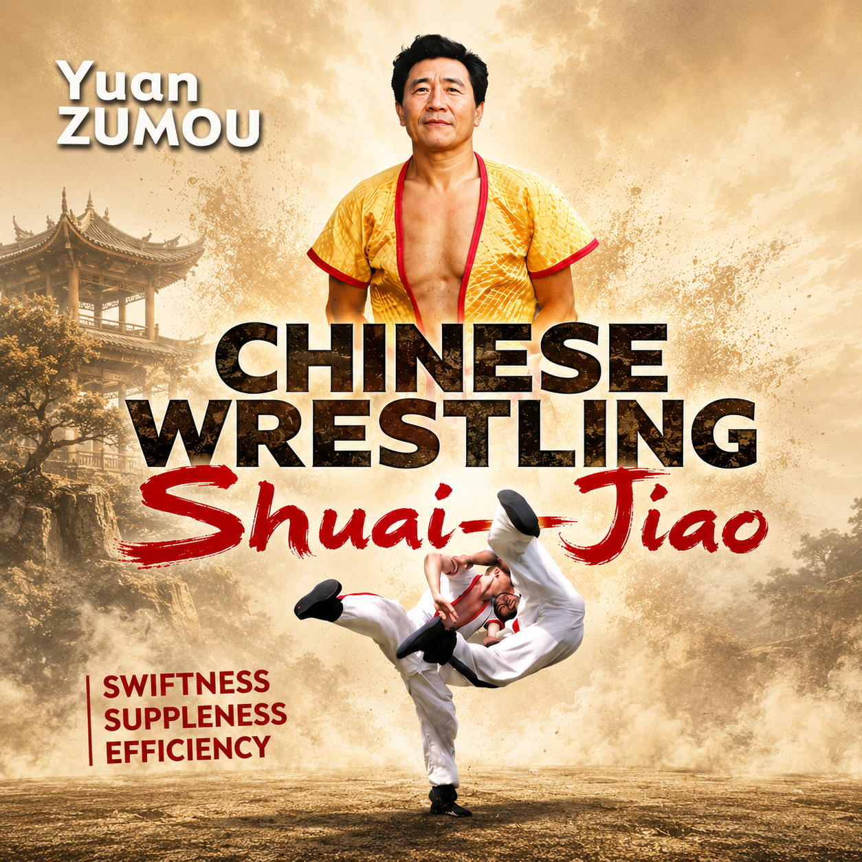 Shuai-Jiao - Chinese Wrestling by Yuan Zumou (On Demand)