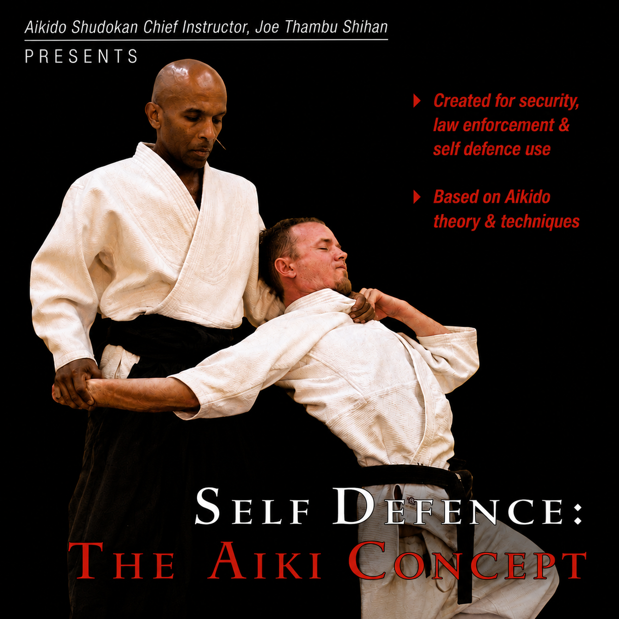 Self Defense: The Aiki Concept by Joe Thambu (On Demand)