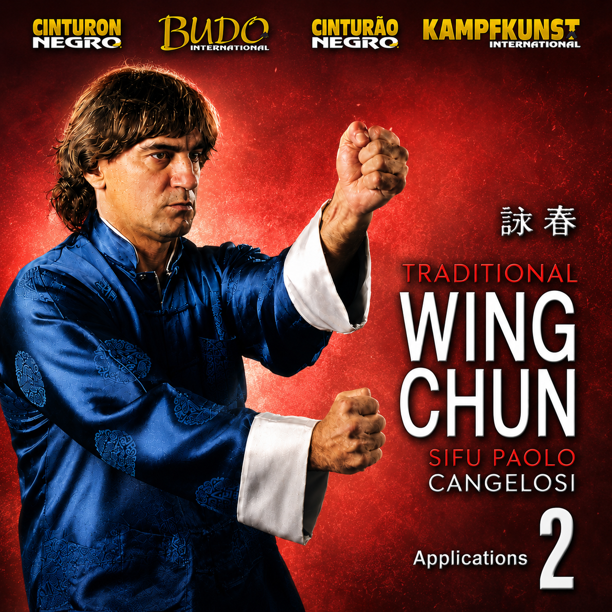 Traditional Wing Chun Vol 2 by Paolo Cangelosi (On Demand)