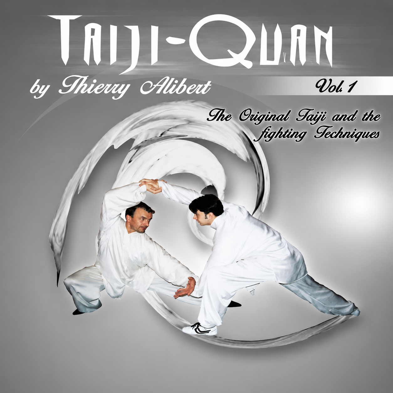 Taiji-Quan Original Fighting Techniques Vol 1 (On Demand)