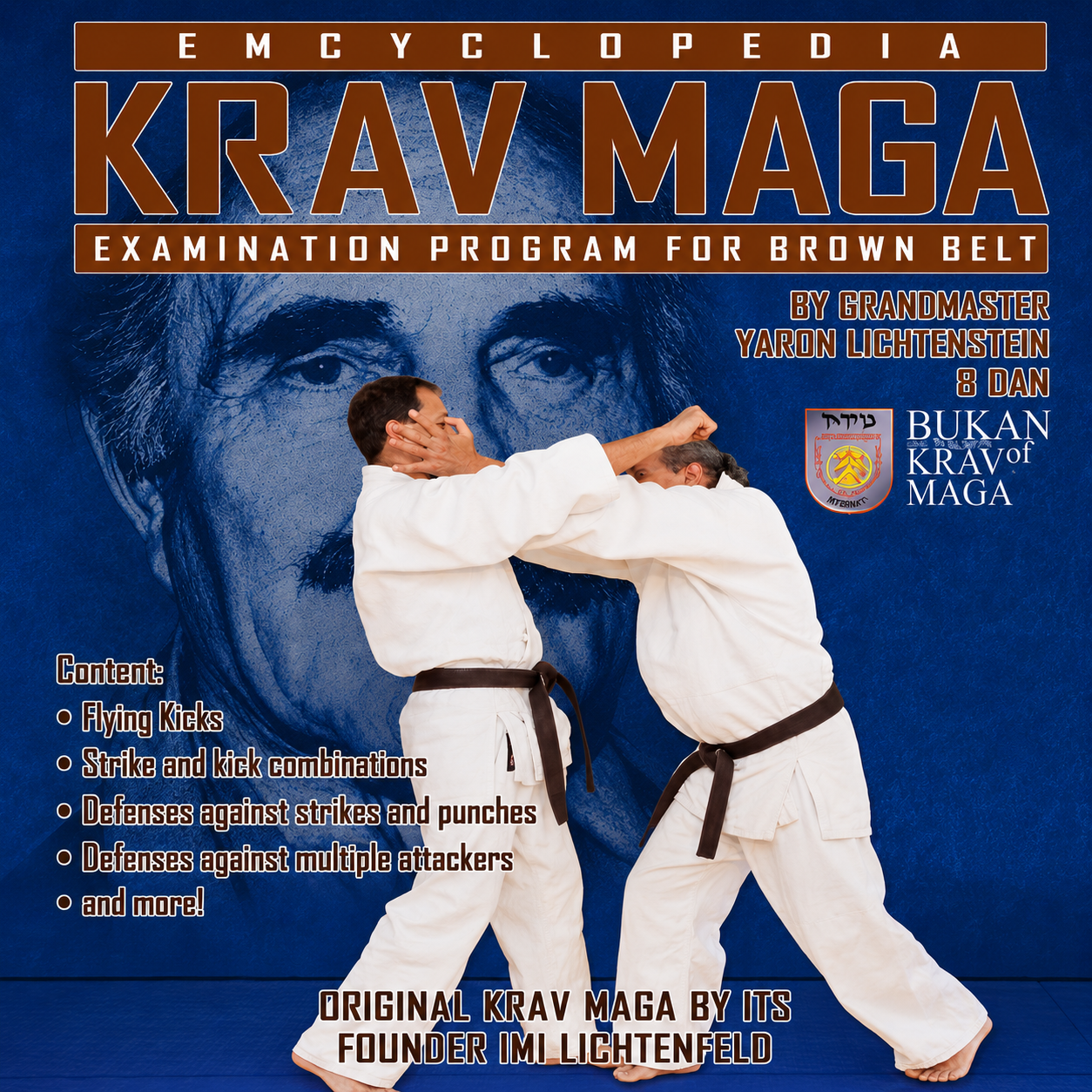 Krav Maga Encyclopedia Brown Belt Examination (On Demand)